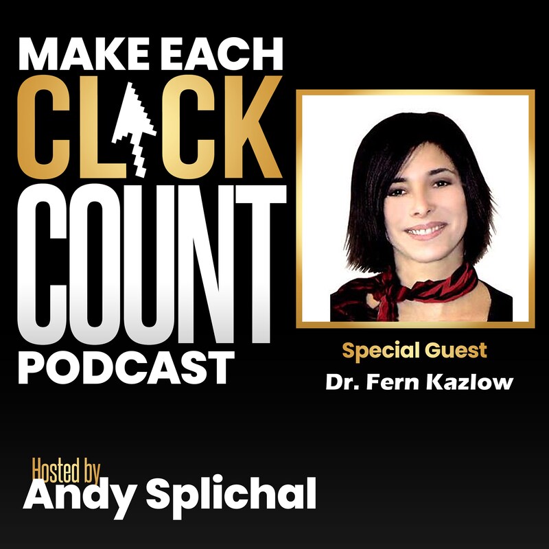 Artwork for podcast Make Each Click Count Hosted By Andy Splichal