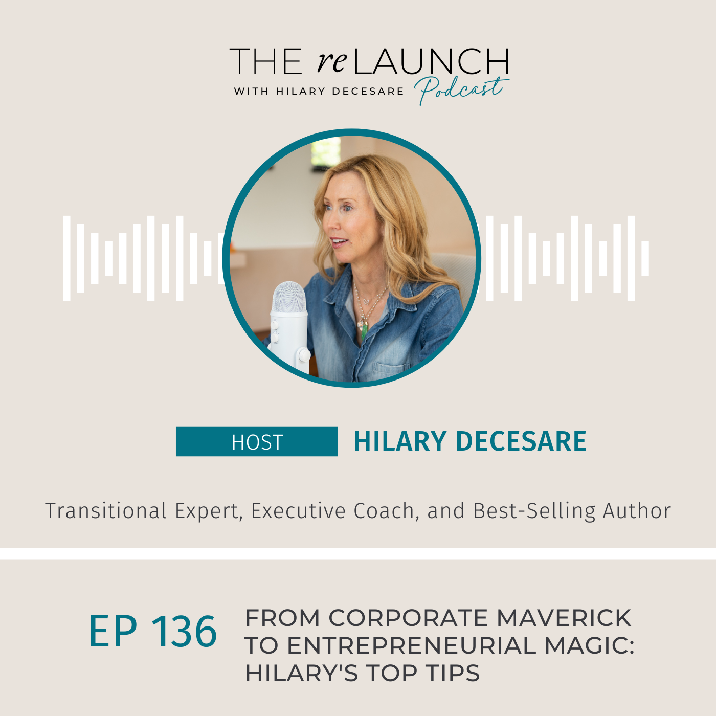 From Corporate Maverick to Entrepreneurial Magic: Hilary's Top Tips