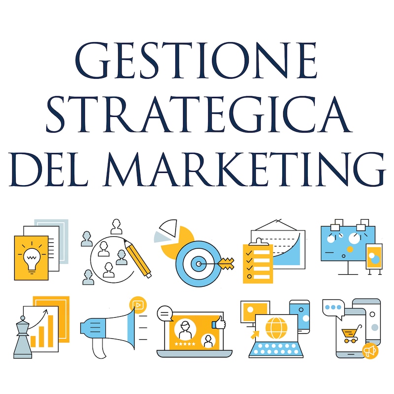 Artwork for podcast Gestione Strategica del Marketing