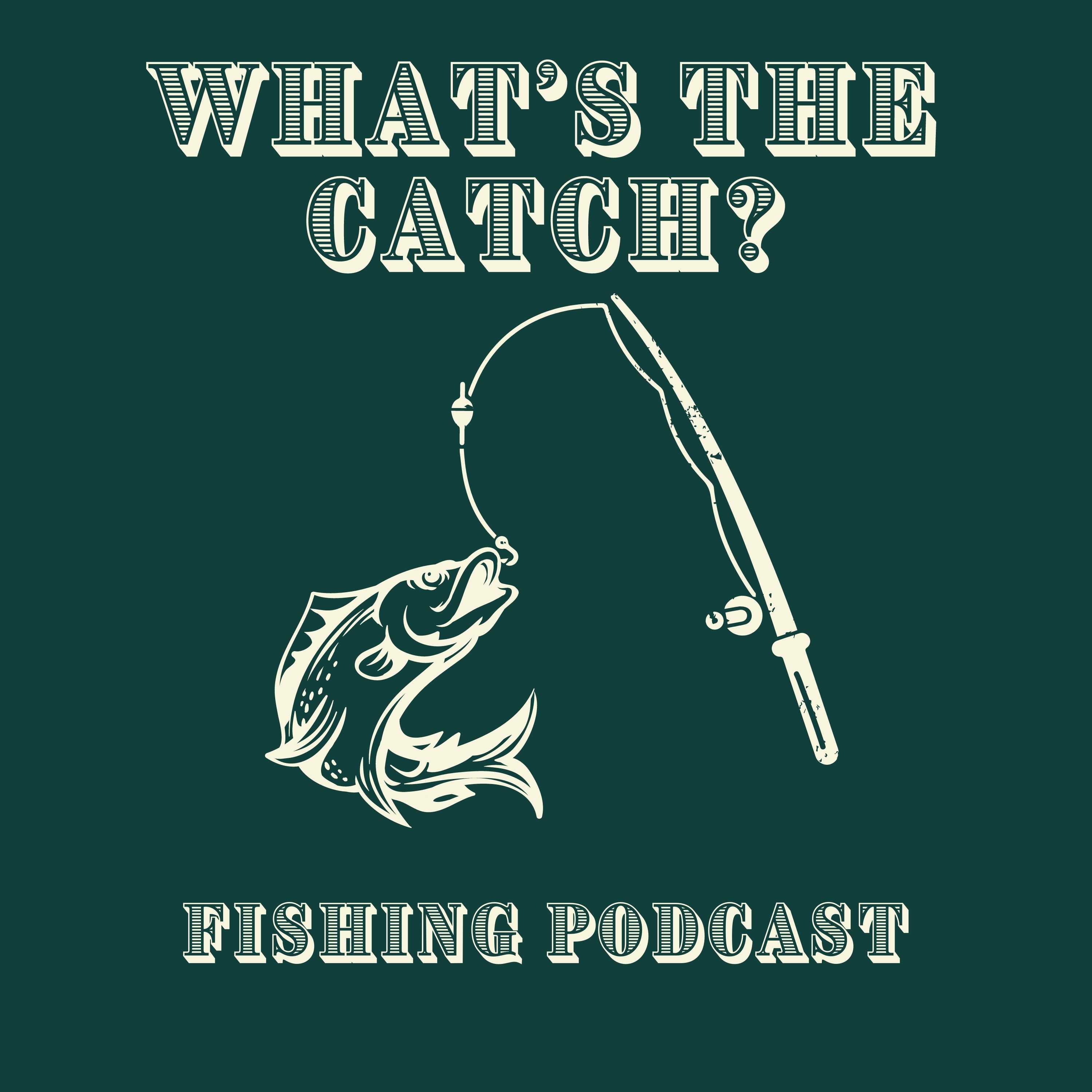 Artwork for podcast What's the Catch?