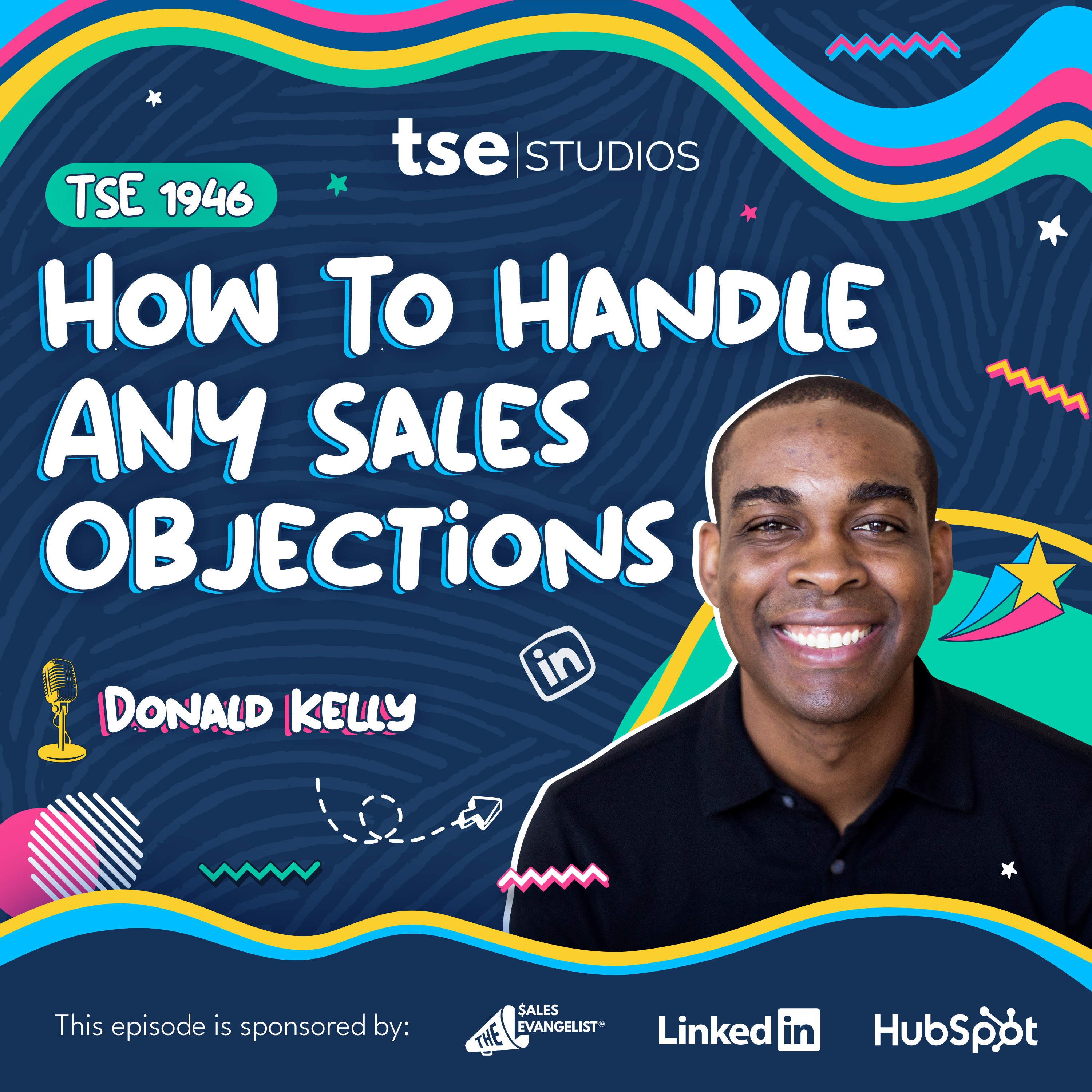 Don't Get Sacred - How To Handel ANY Sales Objections | Donald C. Kelly - 1946