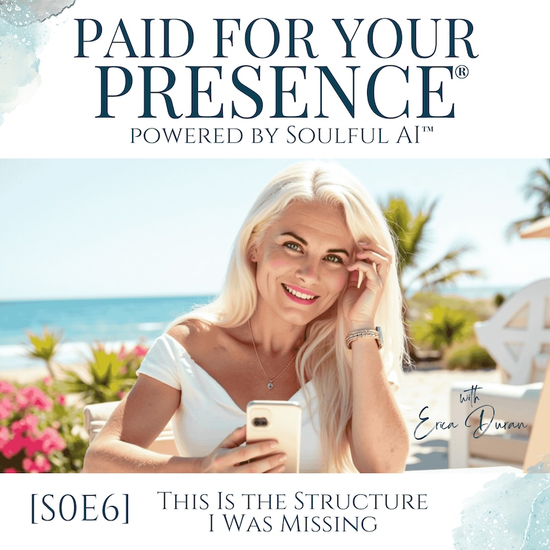 Artwork for podcast Paid For Your Presence® powered by Soulful AI™