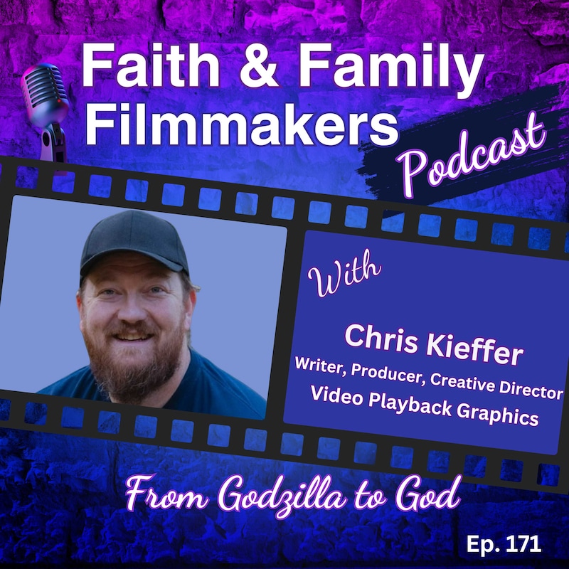 Artwork for podcast Faith & Family Filmmakers
