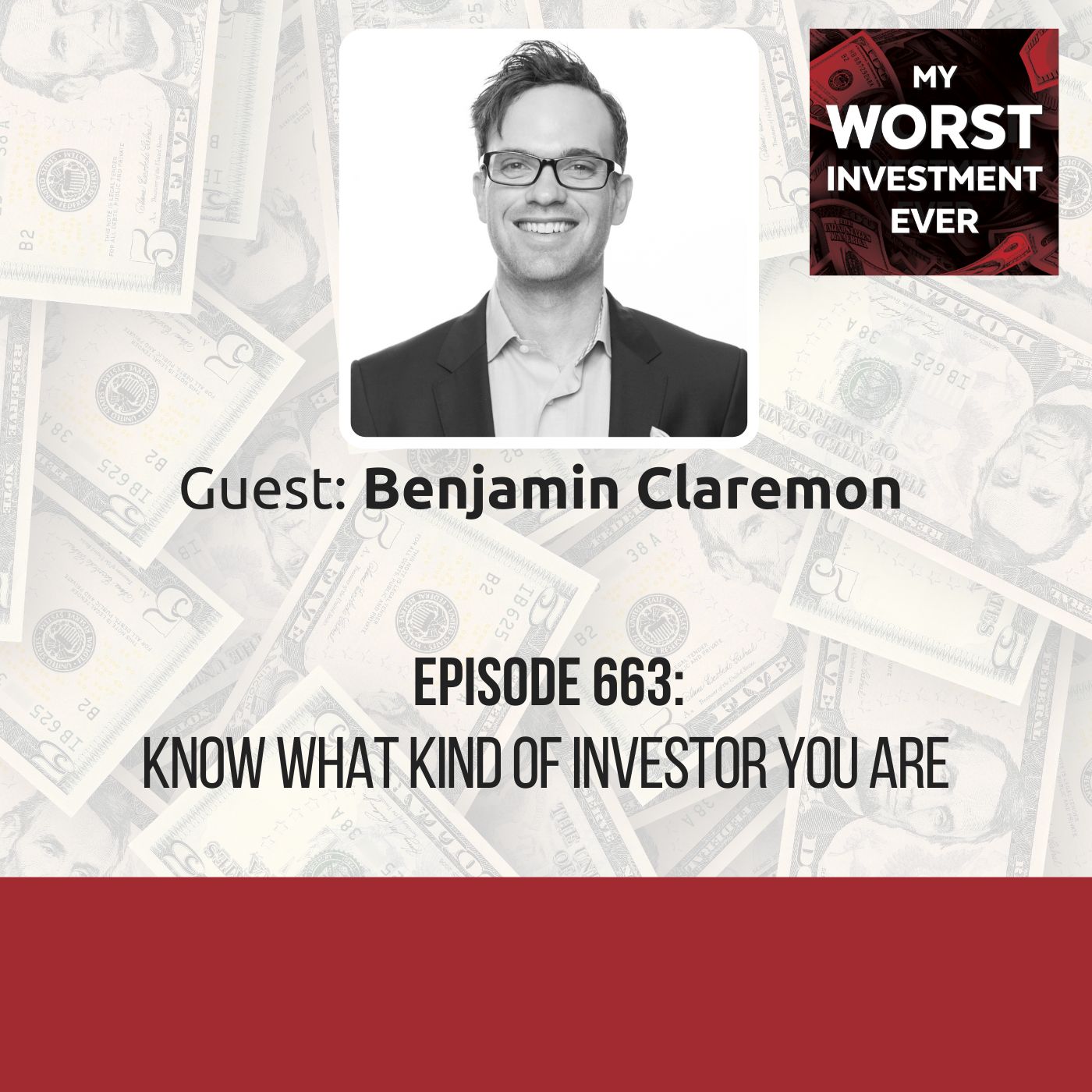 Benjamin Claremon – Know What Kind of Investor You Are