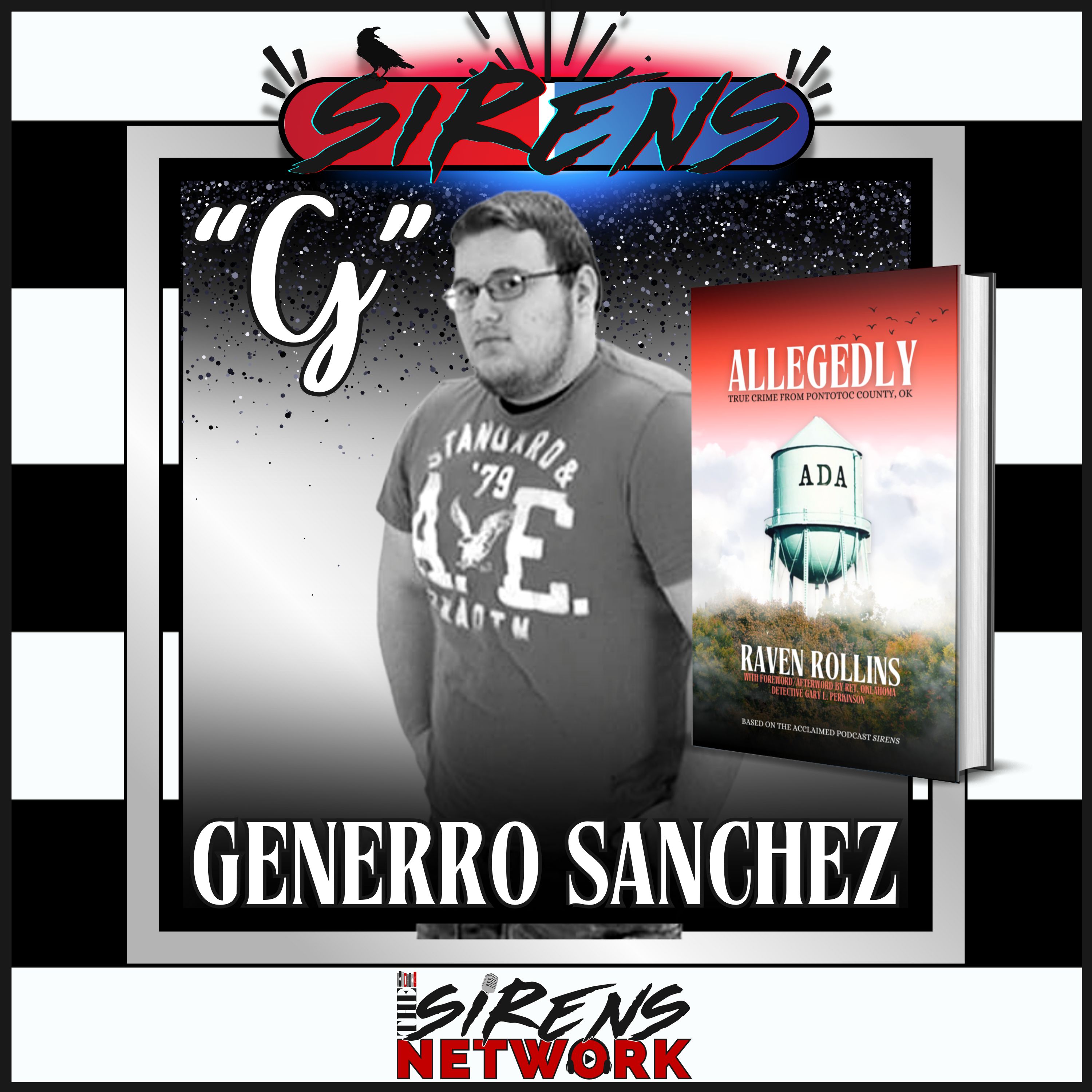 cover of episode Allegedly | Generro "G" Sanchez