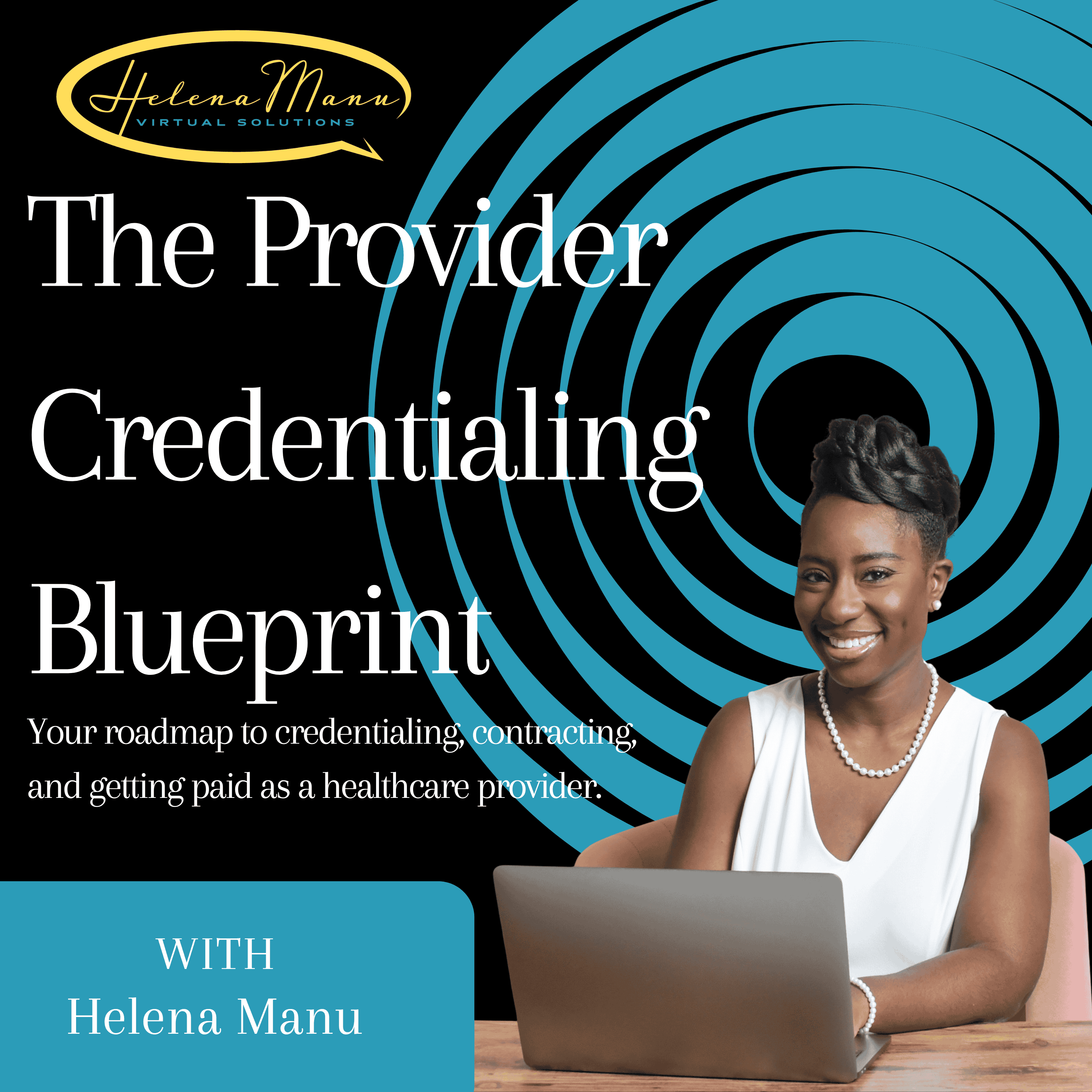 The Provider Credentialing Blueprint