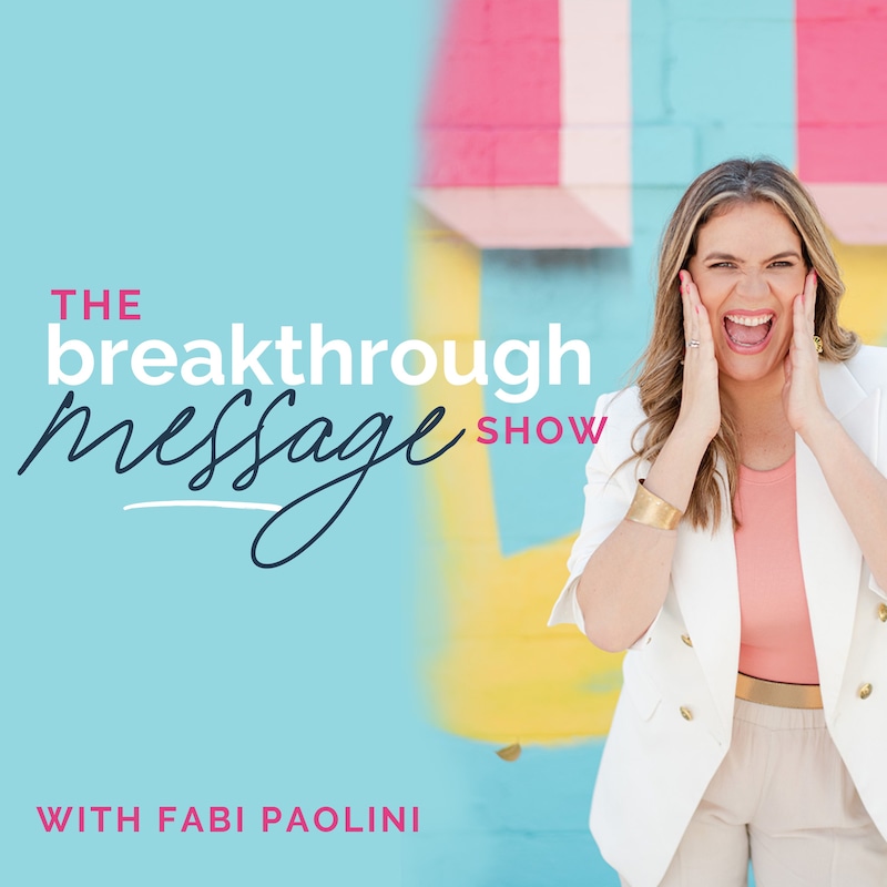 Artwork for podcast The Breakthrough Message Show