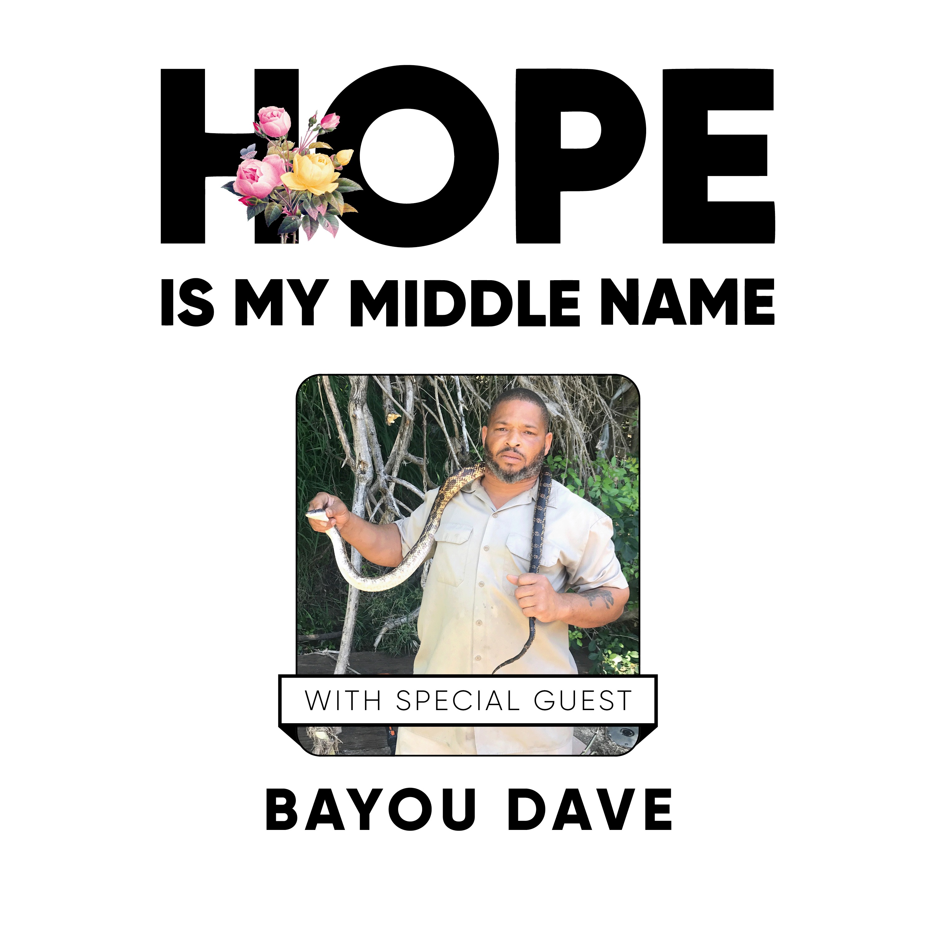 Hope Is My Middle Name