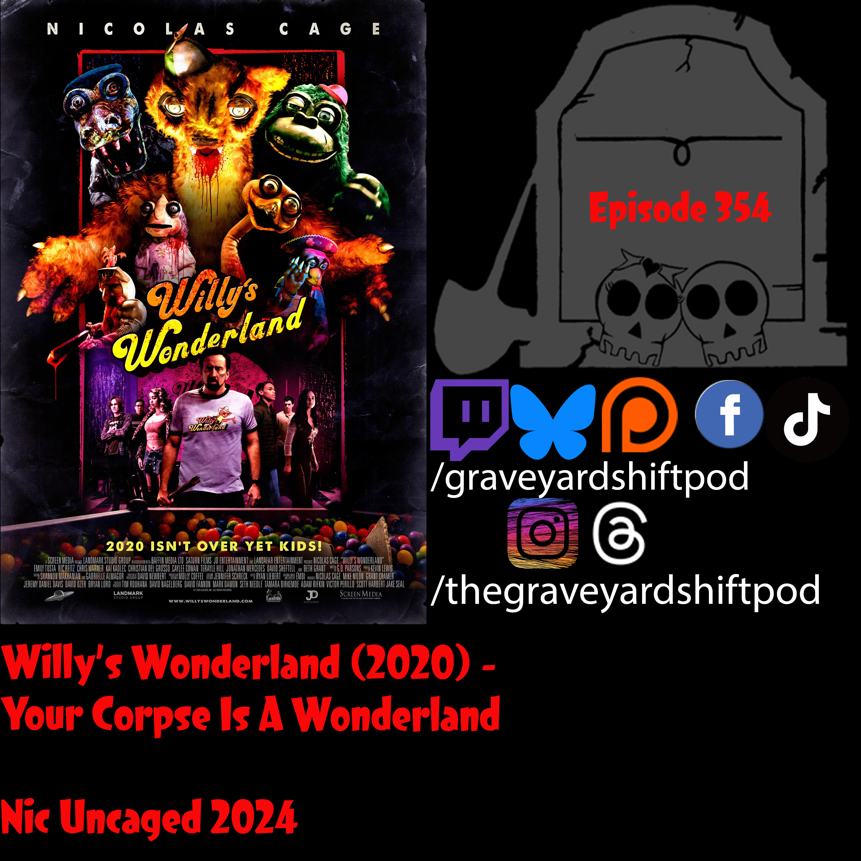 Willy’s Wonderland (2020) - Your Corpse is a Wonderland - Nic Uncaged 2024