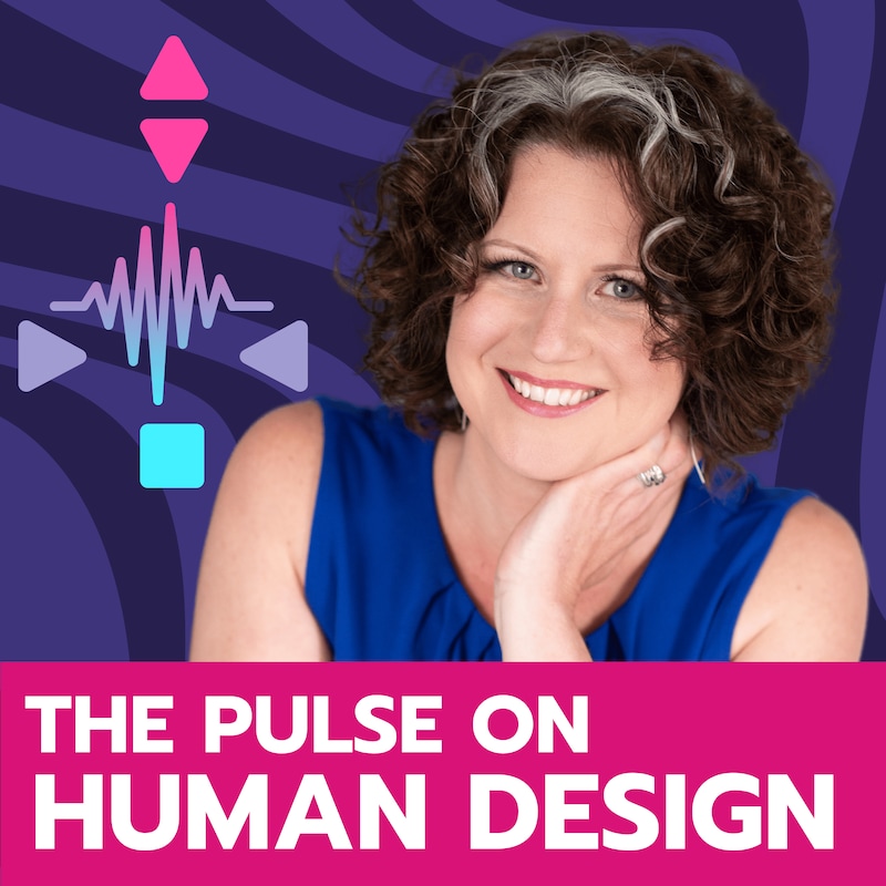 Artwork for podcast The Pulse on Human Design