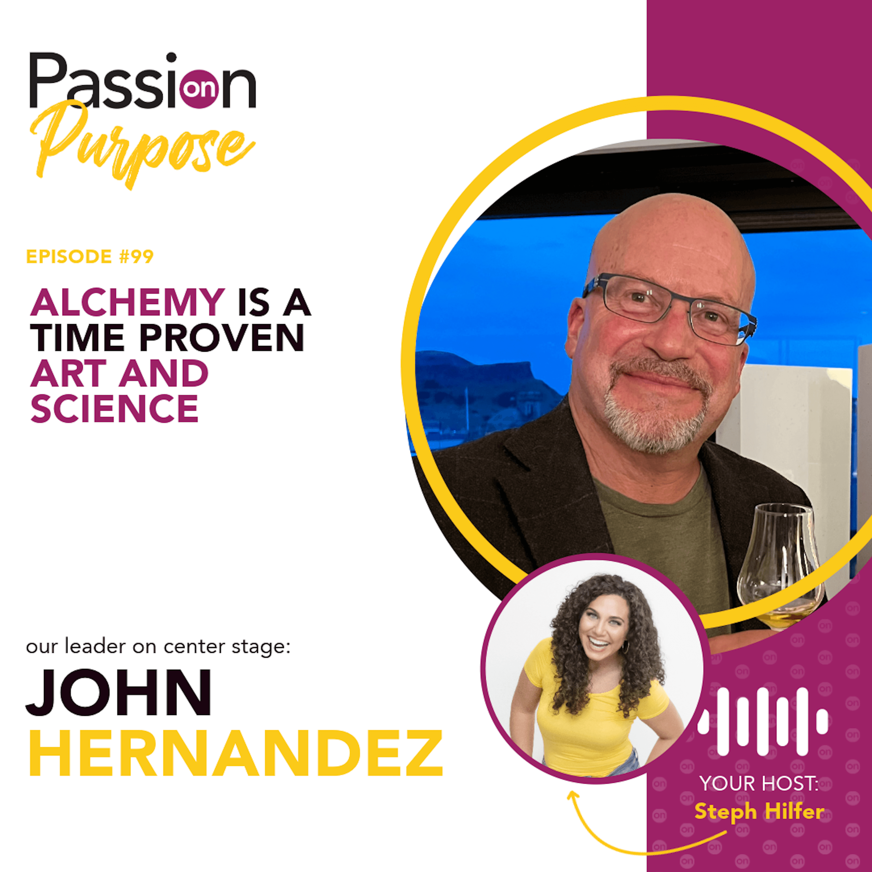 Passion on Purpose: Leaders on Center Stage