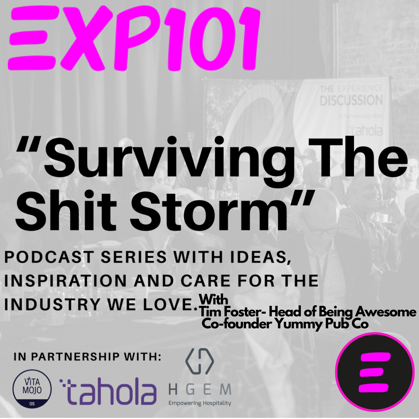 Surviving The Shit Storm Episode 12 with Tim Foster, Head of Being Awesome Image