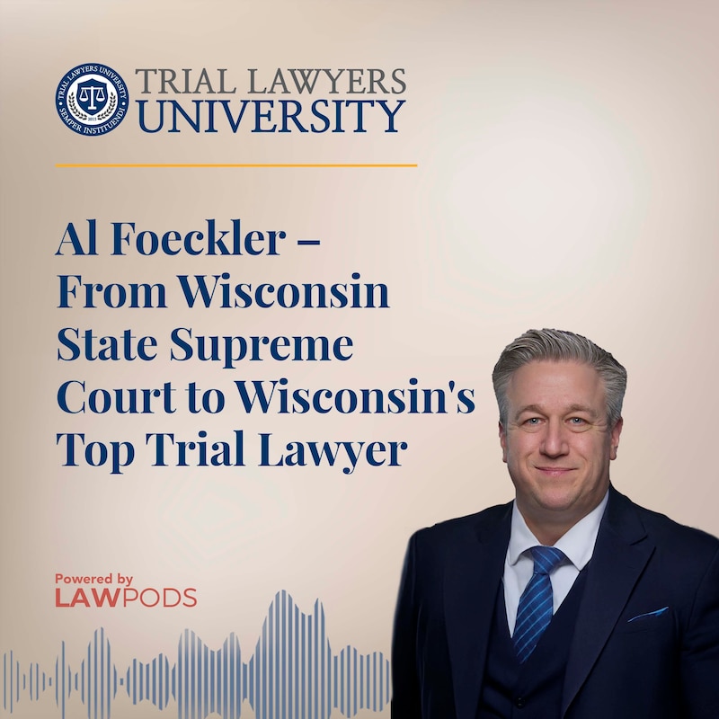 Artwork for podcast Trial Lawyers University