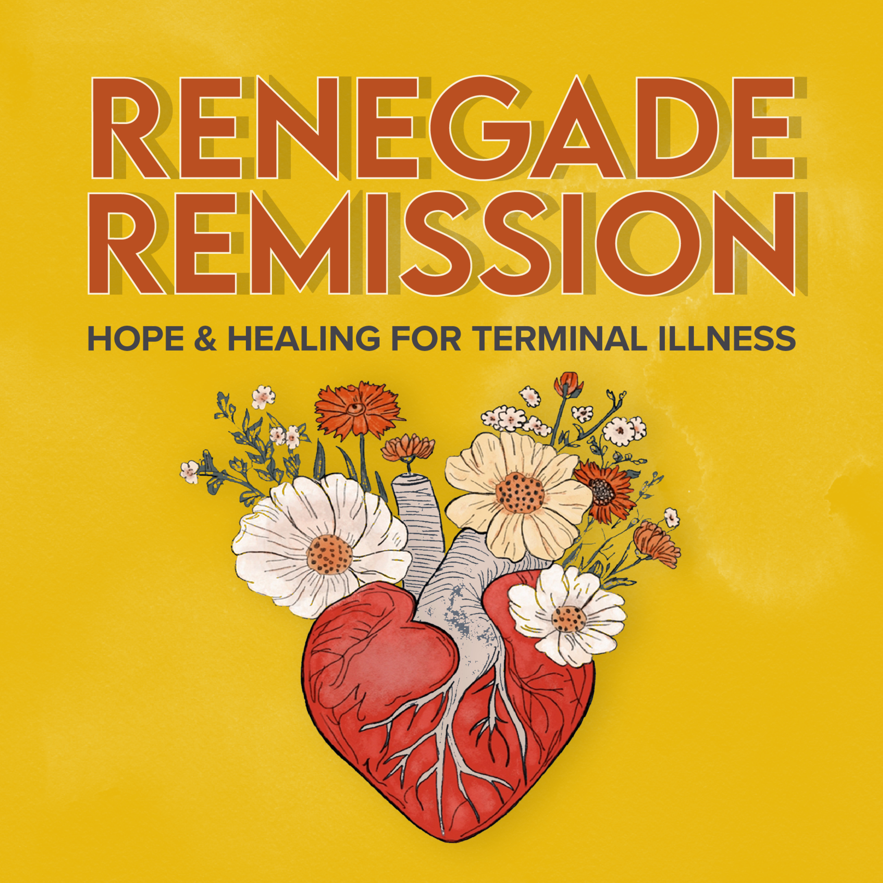 4. How to Reclaim Joy, Find Meaning & Allow Love to Guide Healing after a Terminal Diagnosis