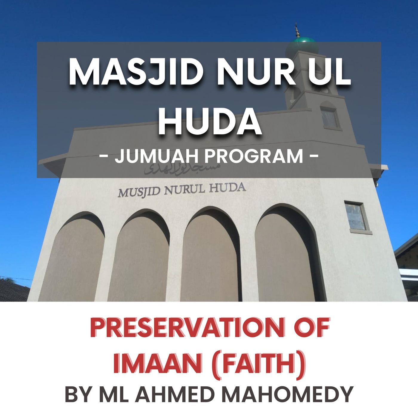 Preservation of Imaan by ML Ahmed Mahomedy