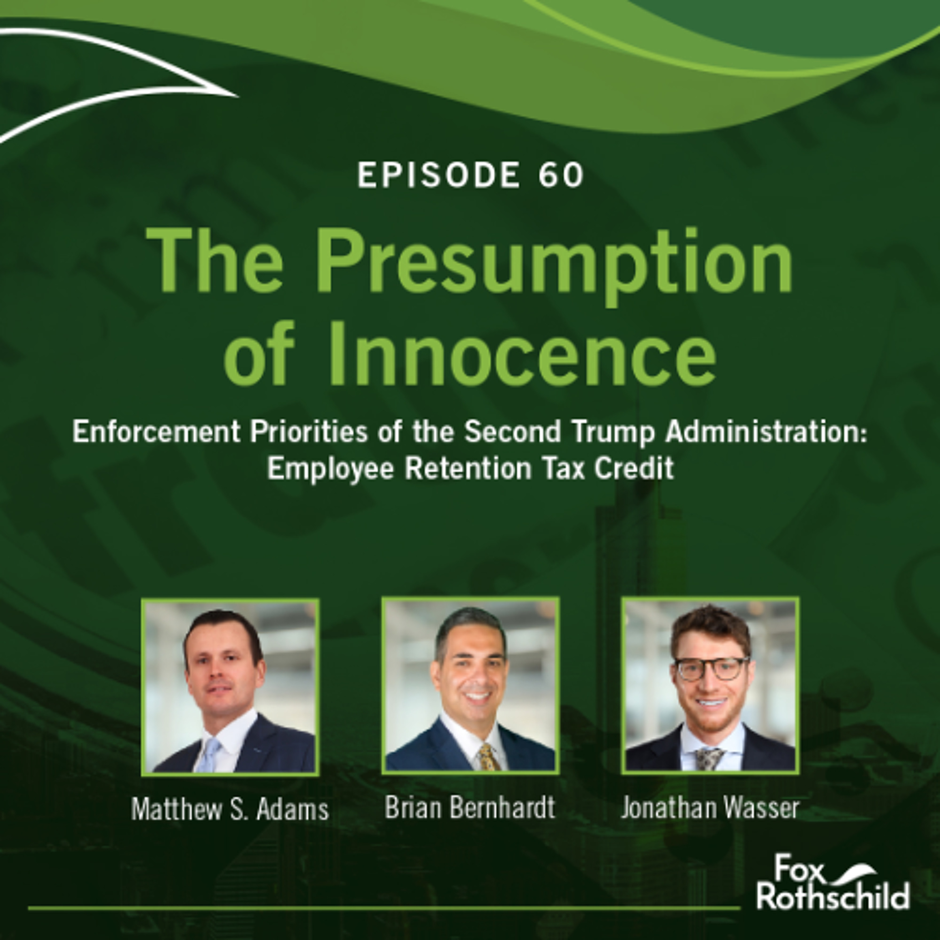 Fox Rothschild: The Presumption of Innocence