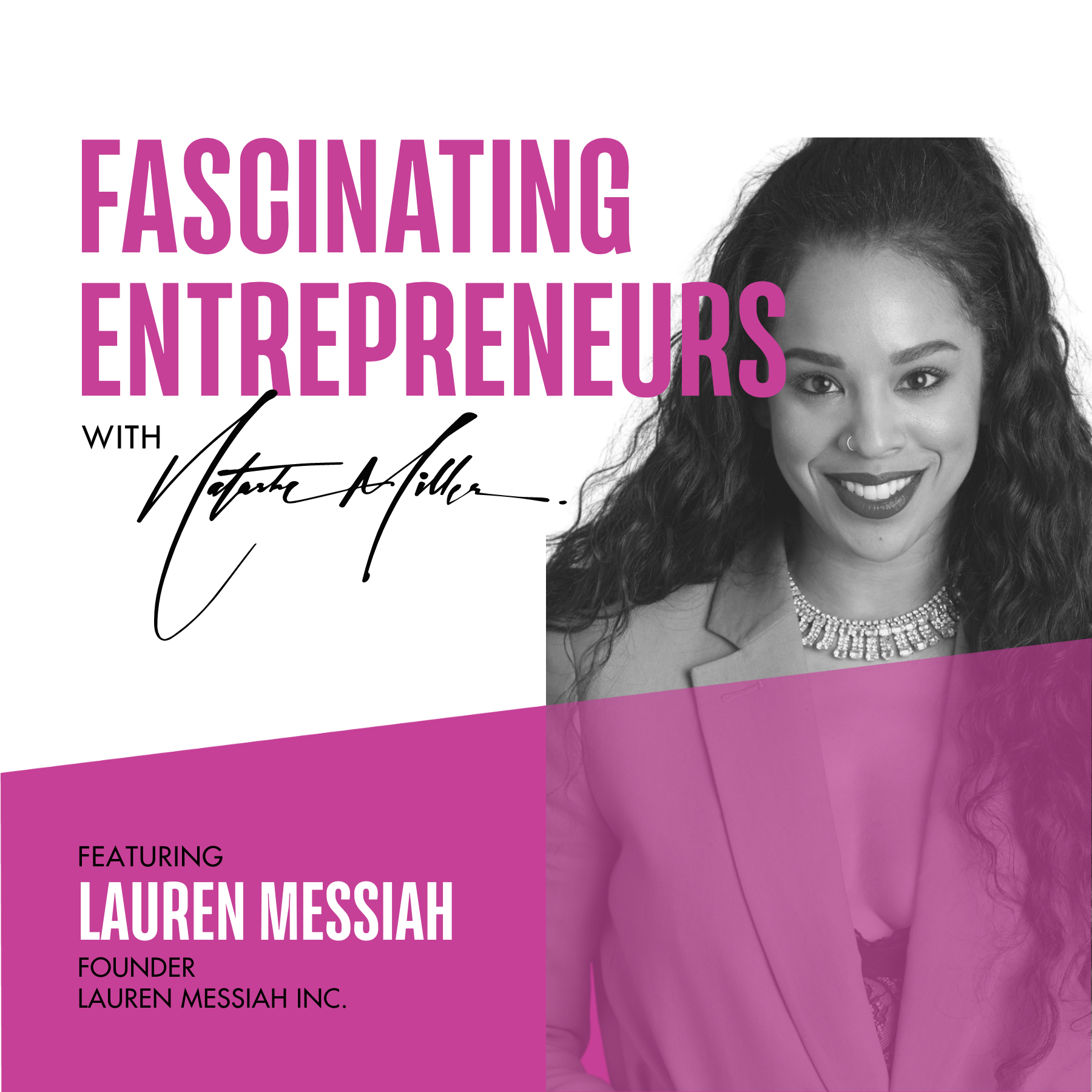 How Lauren Messiah Made the Leap into her Successful Personal Brand Ep. 2