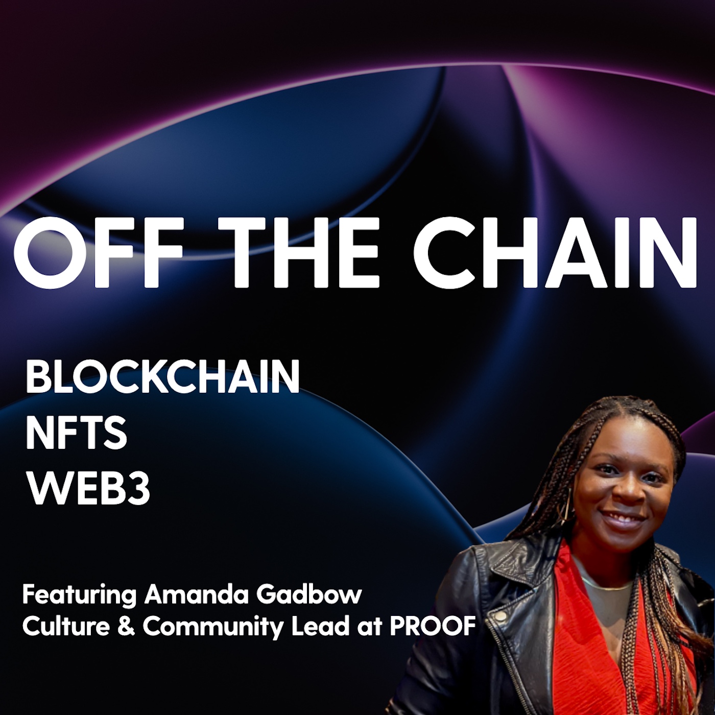 Off The Chain: Blockchain // Web3 // NFTs