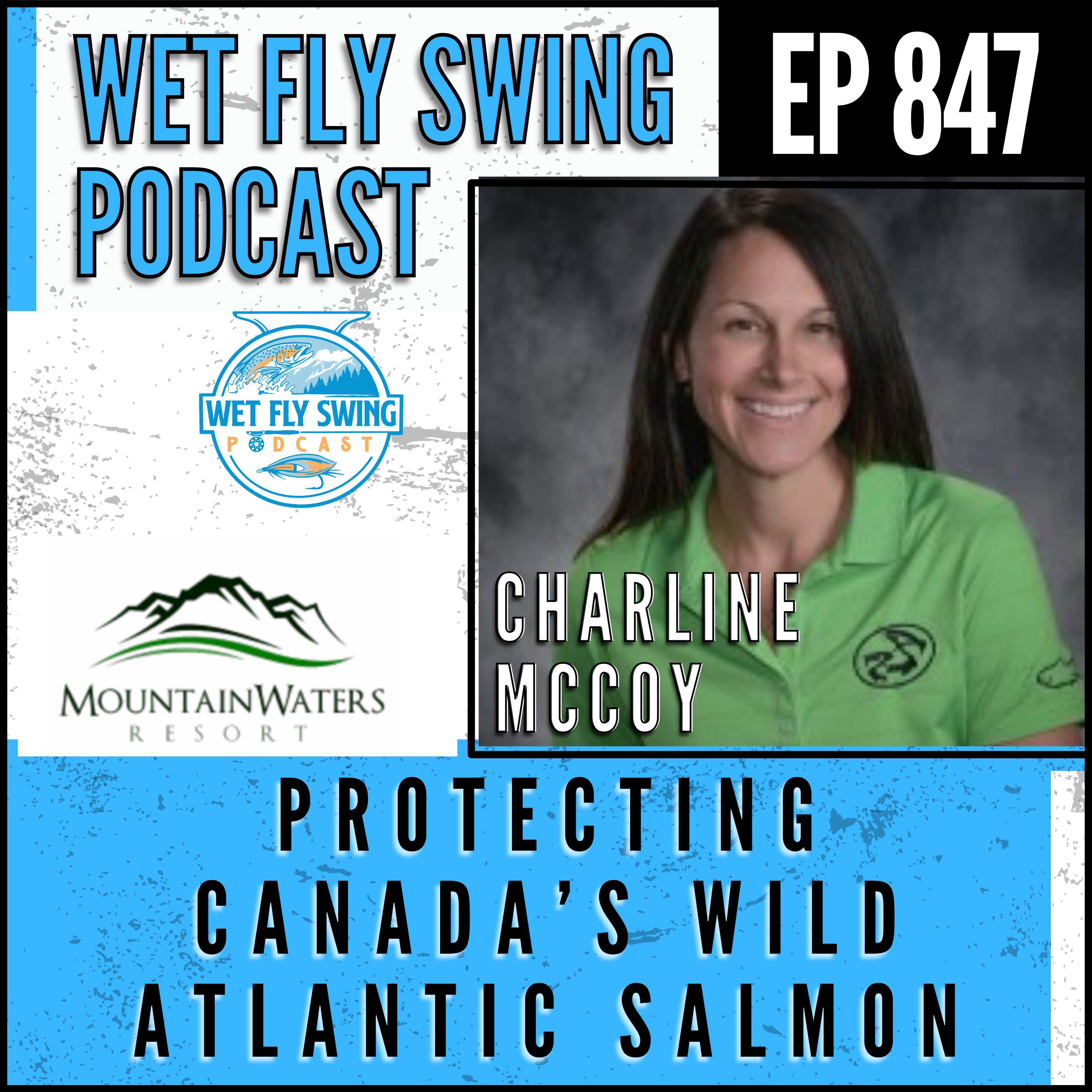 Protecting Canada's Wild Atlantic Salmon with Charline Mccoy episode artwork