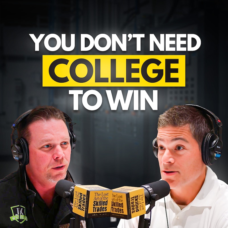 Artwork for podcast The Lost Art Of the Skilled Trades