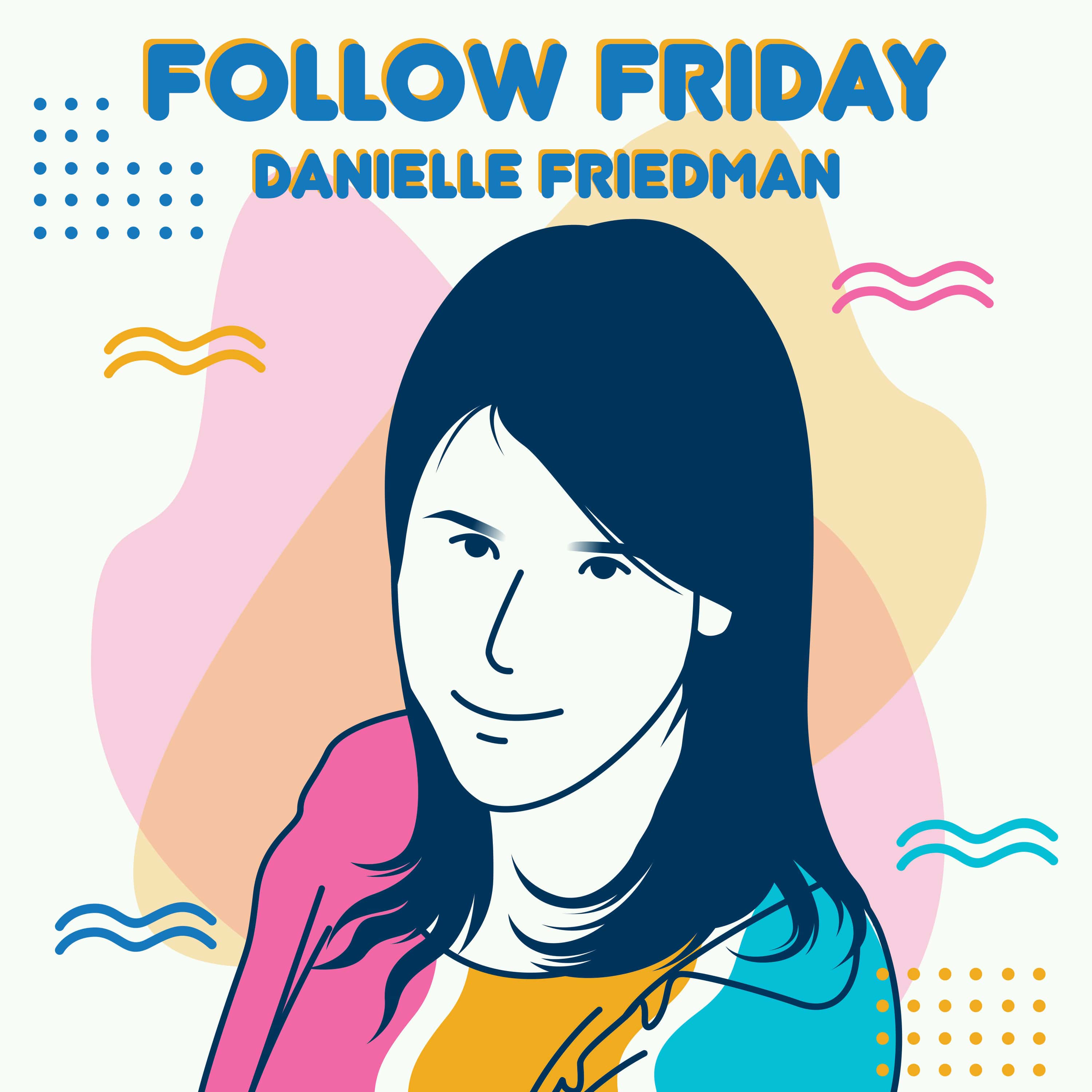 #59 Danielle Friedman (Let's Get Physical): Cooking in the nude, human footballs, no filters