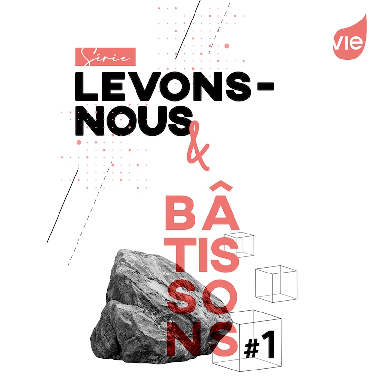 Artwork for podcast Levons-nous & bâtissons