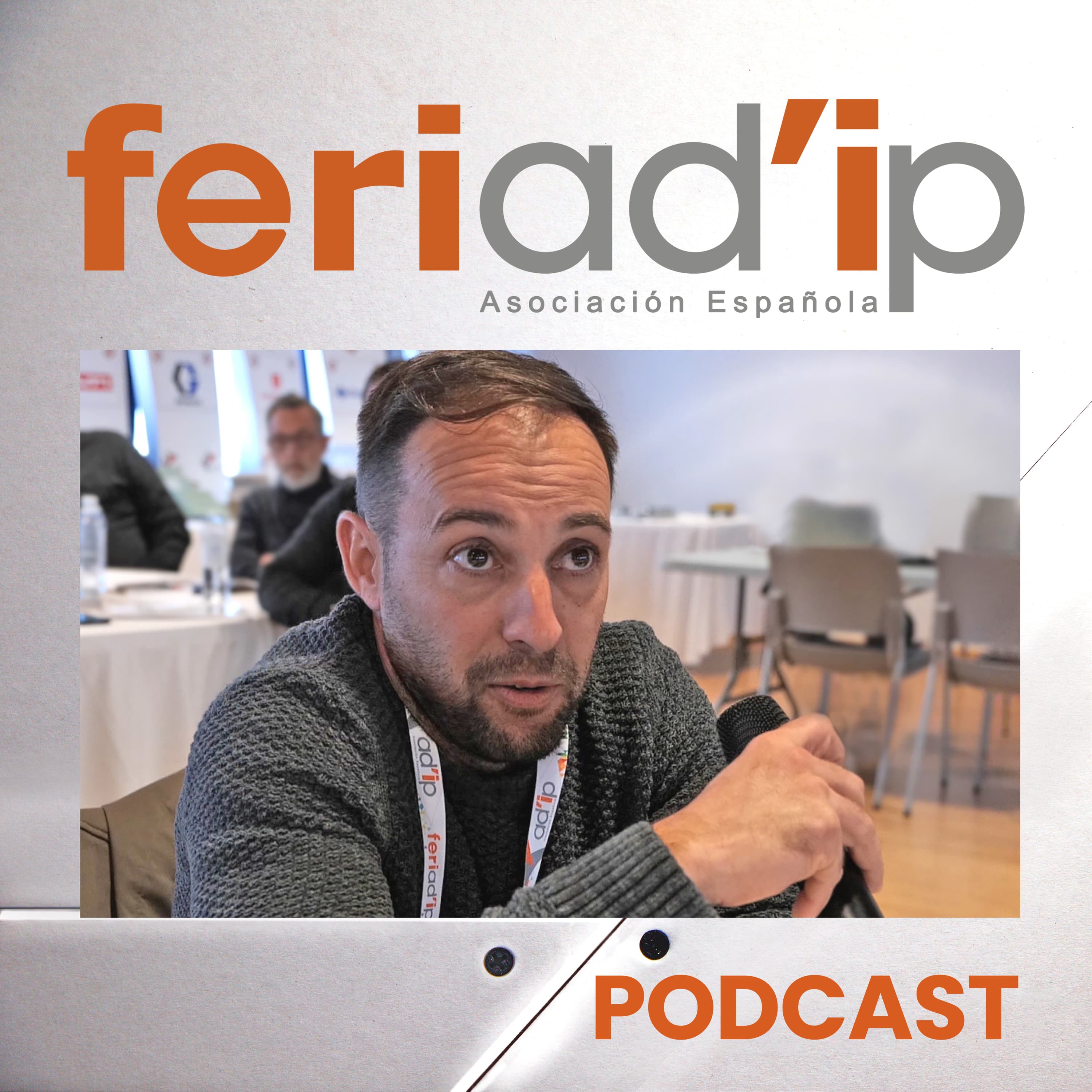 El Podcast de FERIAD\'IP