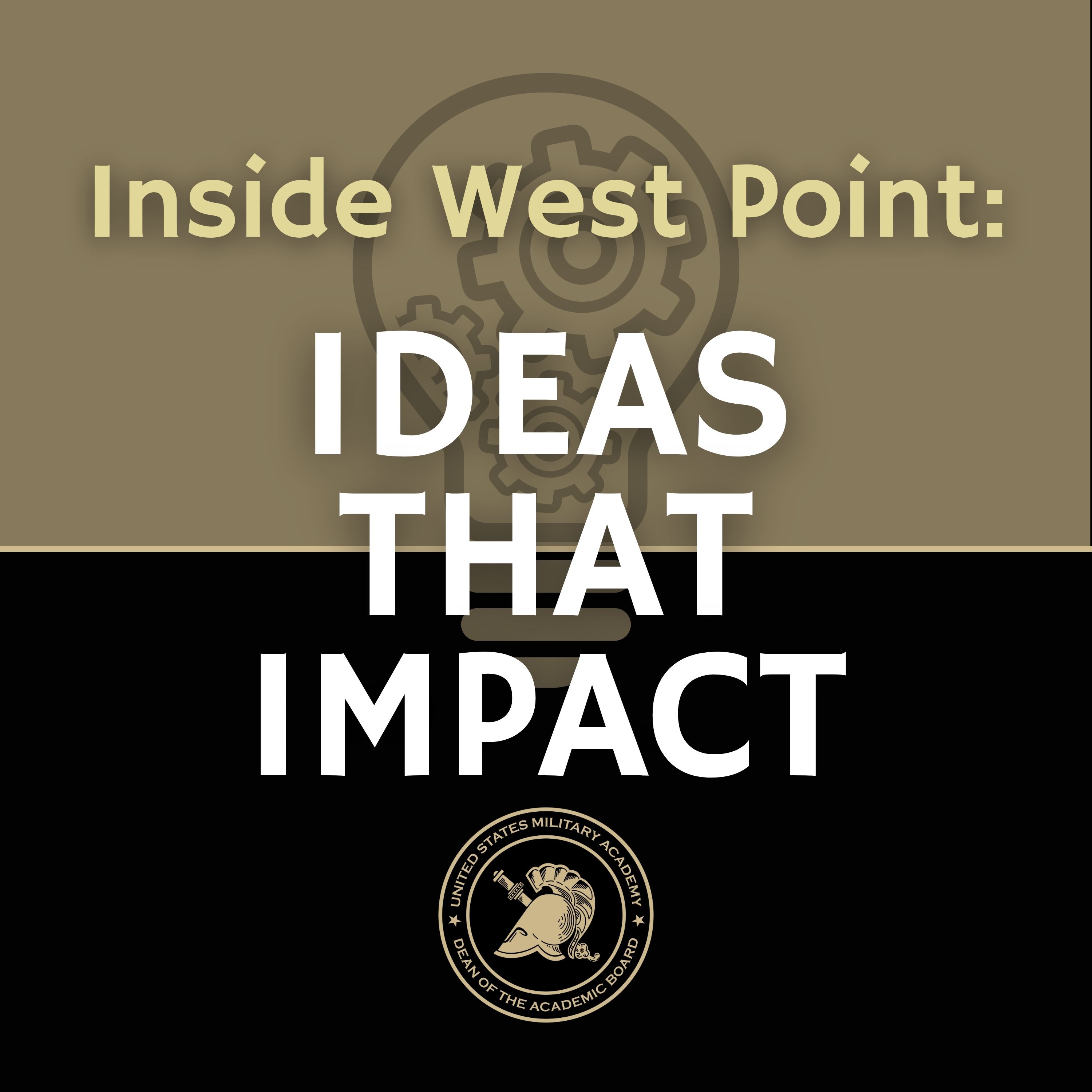Show artwork for Inside West Point: Ideas That Impact