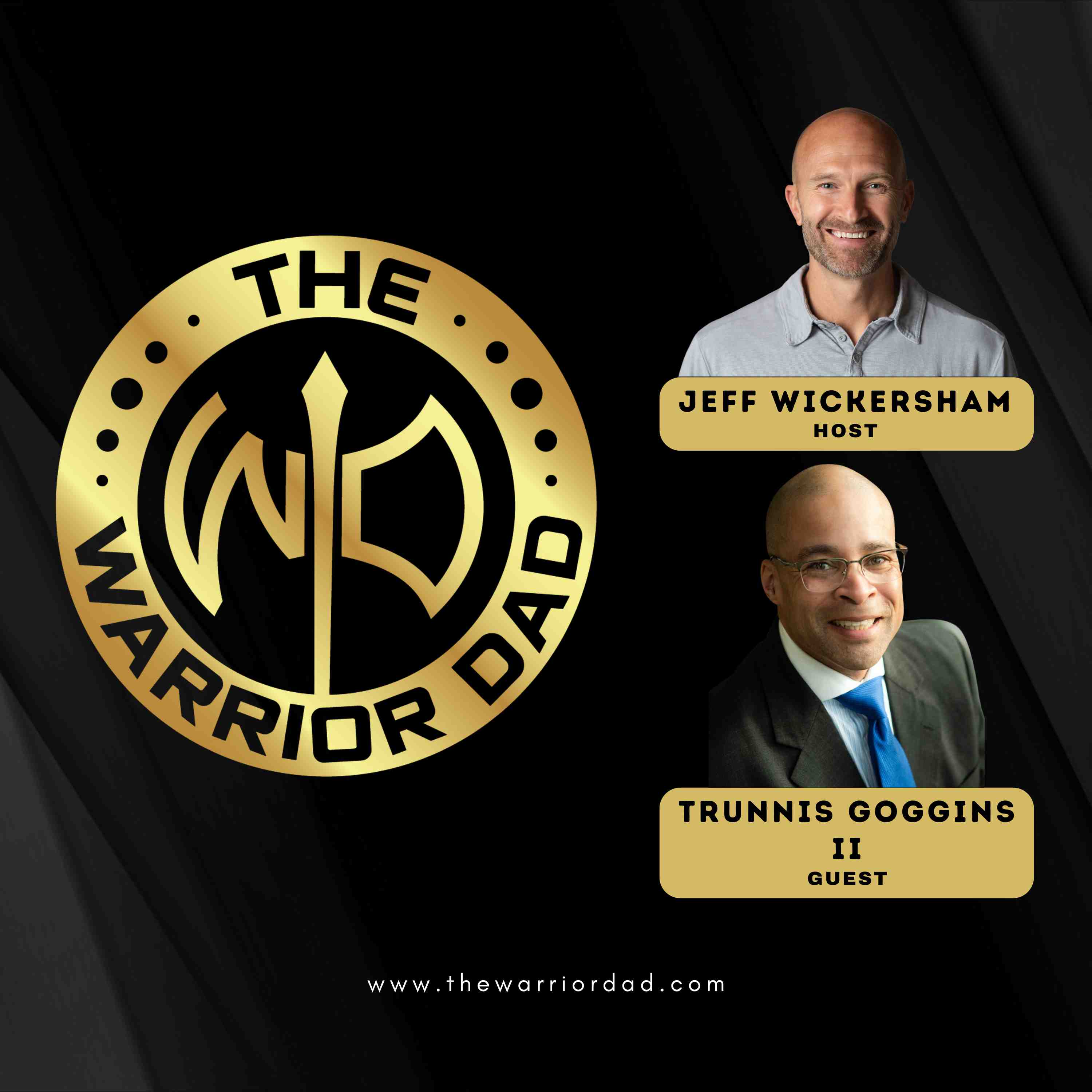 The Warrior Dad