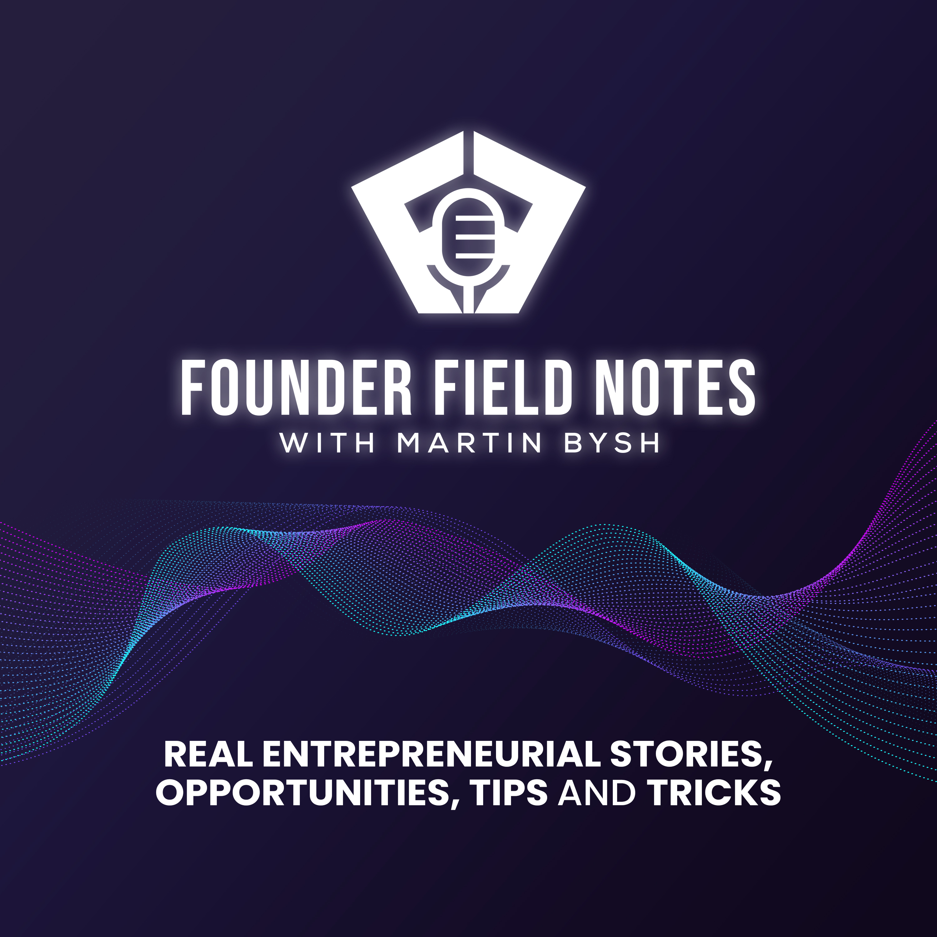 Show artwork for Founder Field Notes