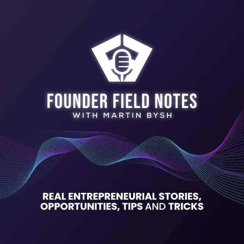 Artwork for podcast Founder Field Notes