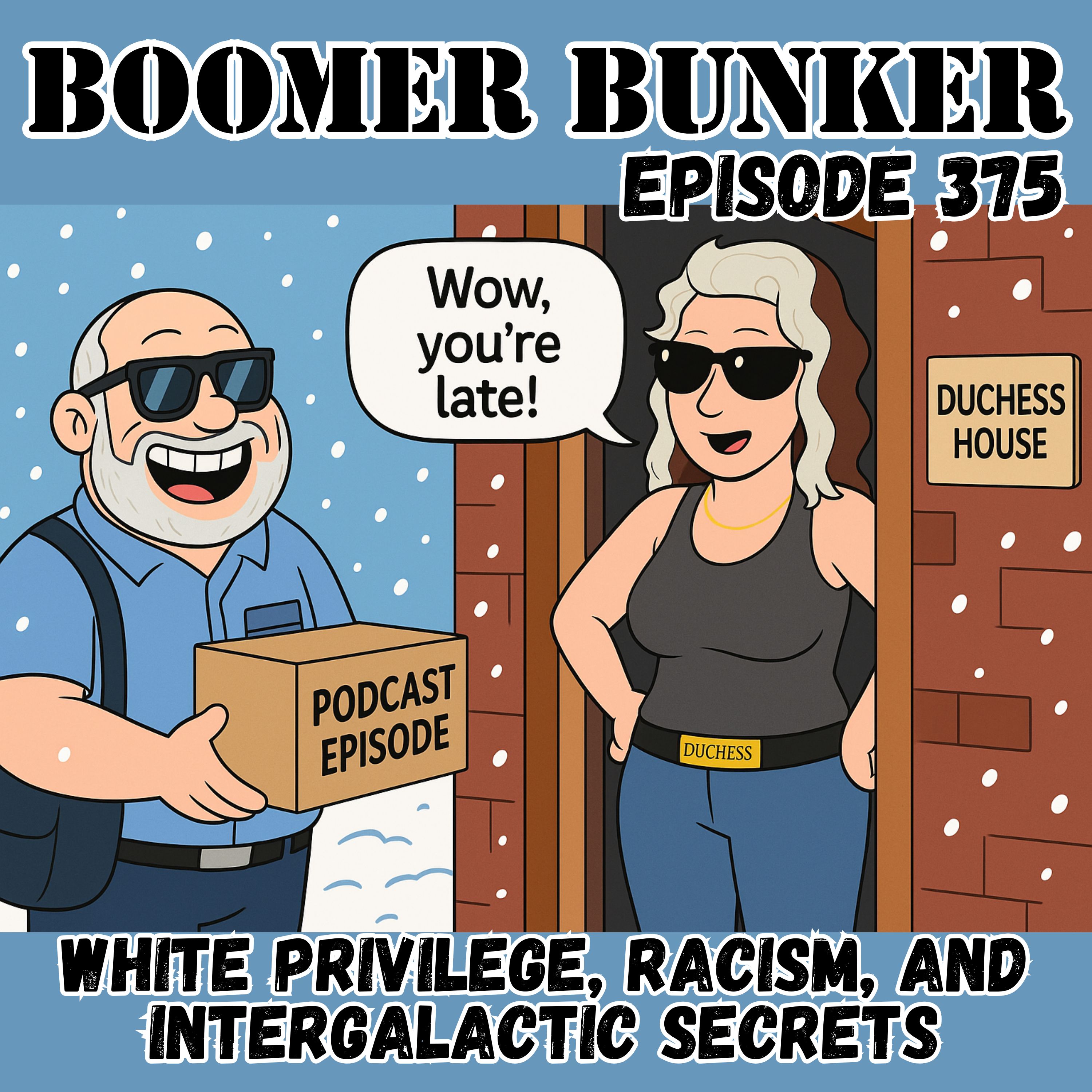 White Privilege, Racism, and Intergalactic Secrets | 375