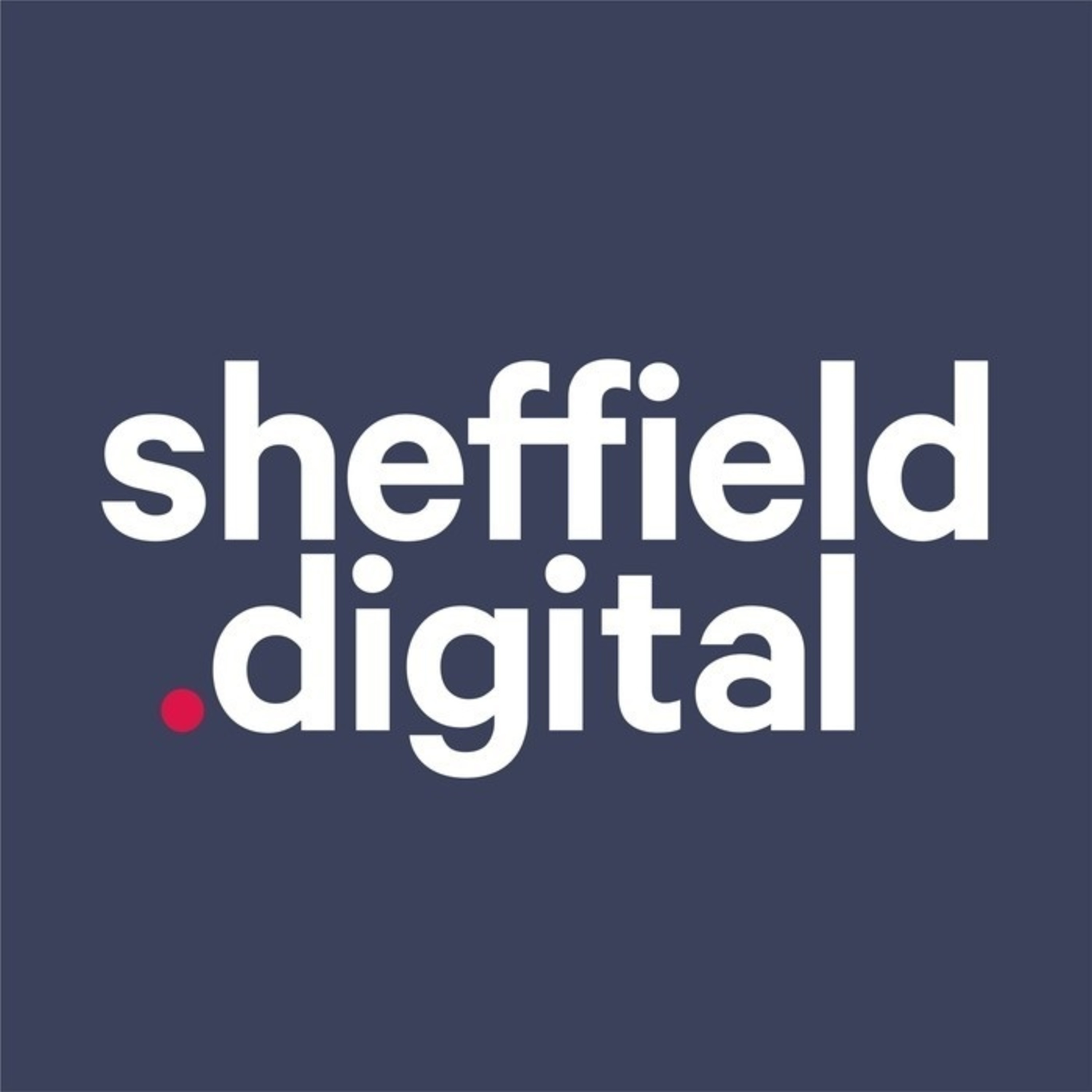 Artwork for podcast Sheffield Digital Podcast