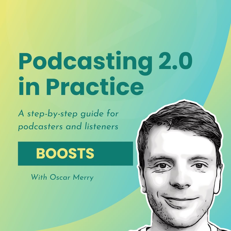 Artwork for podcast Podcasting 2.0 in Practice