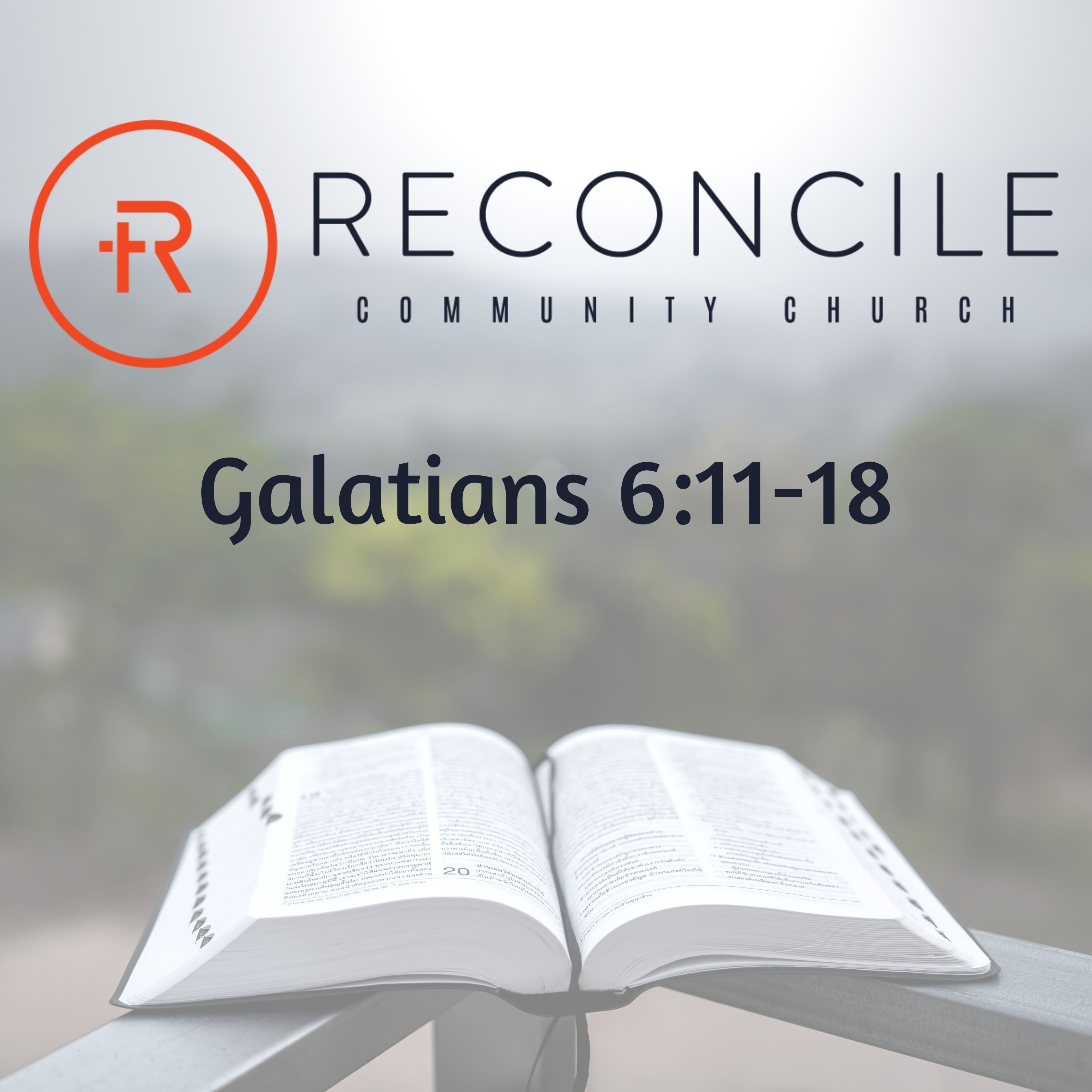 Galatians 6:11-18 | Reconcile Community Church episode artwork