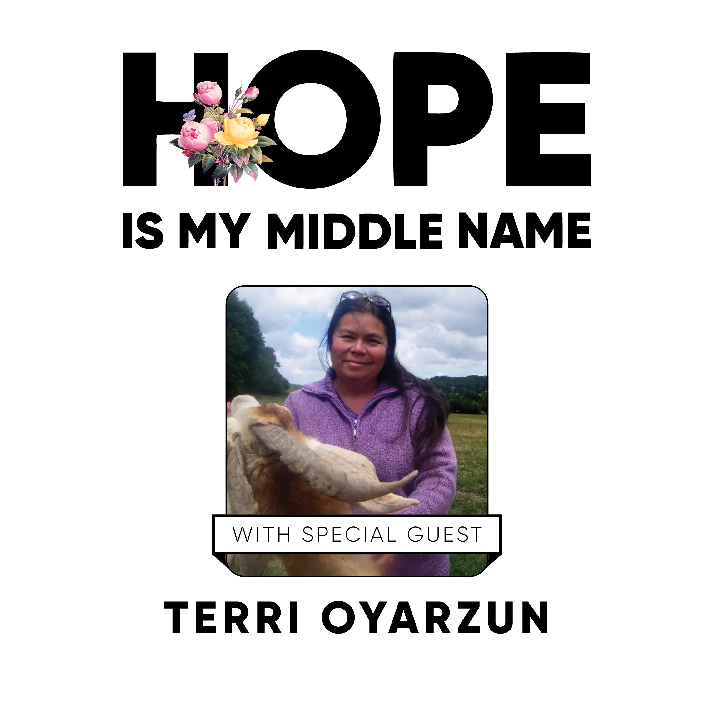 Hope Is My Middle Name