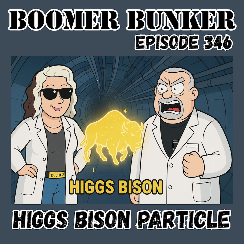 Artwork for podcast Boomer Bunker