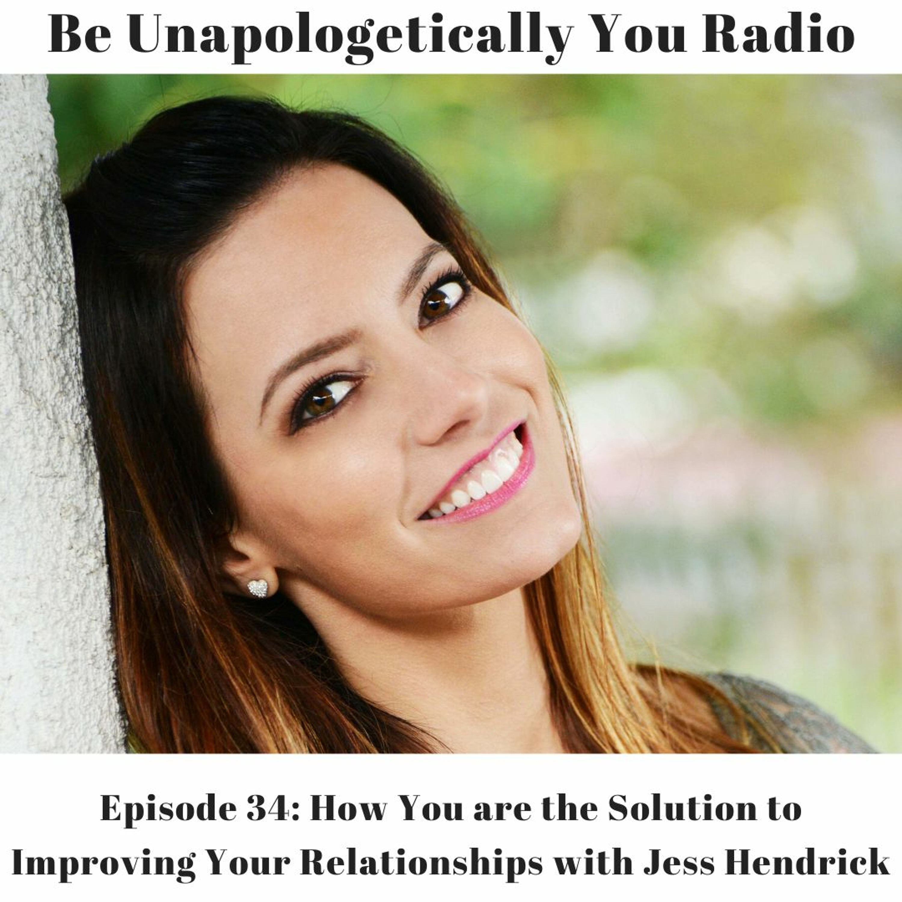 Be Unapologetically You Radio
