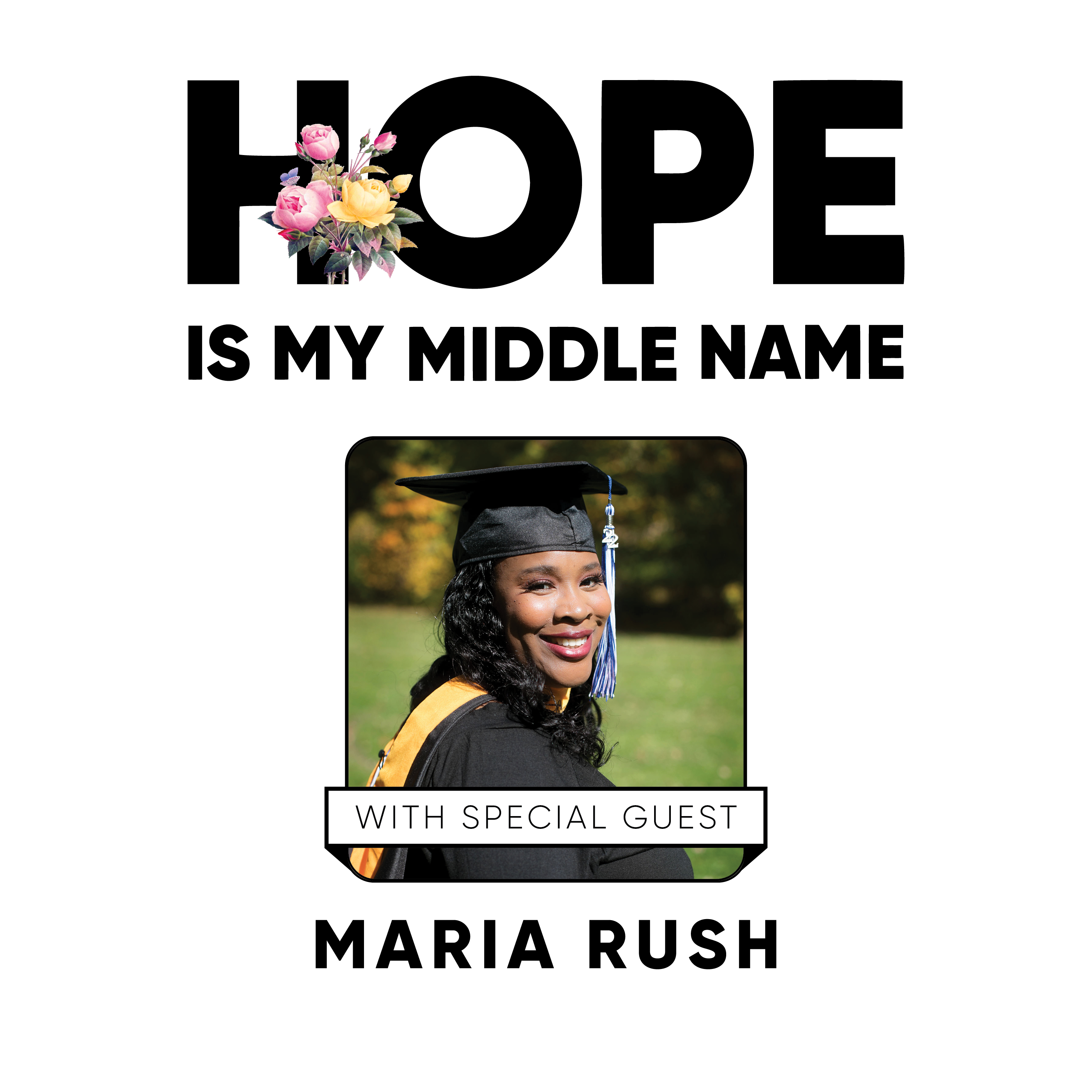 Hope Is My Middle Name