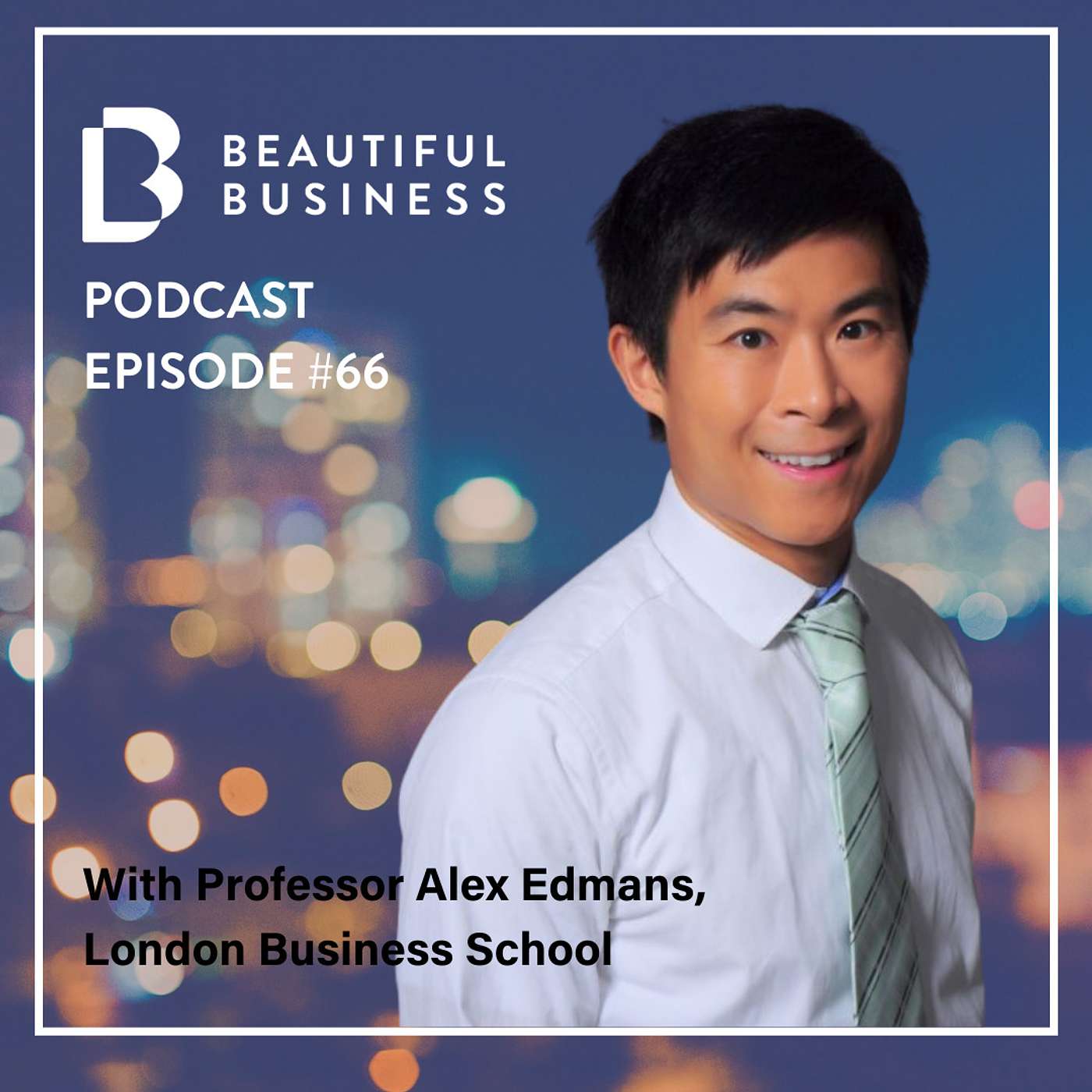 The Beautiful Business Podcast