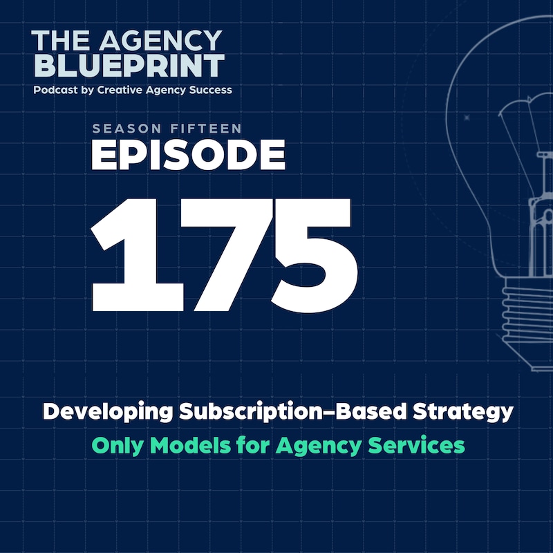 Artwork for podcast Agency Blueprint