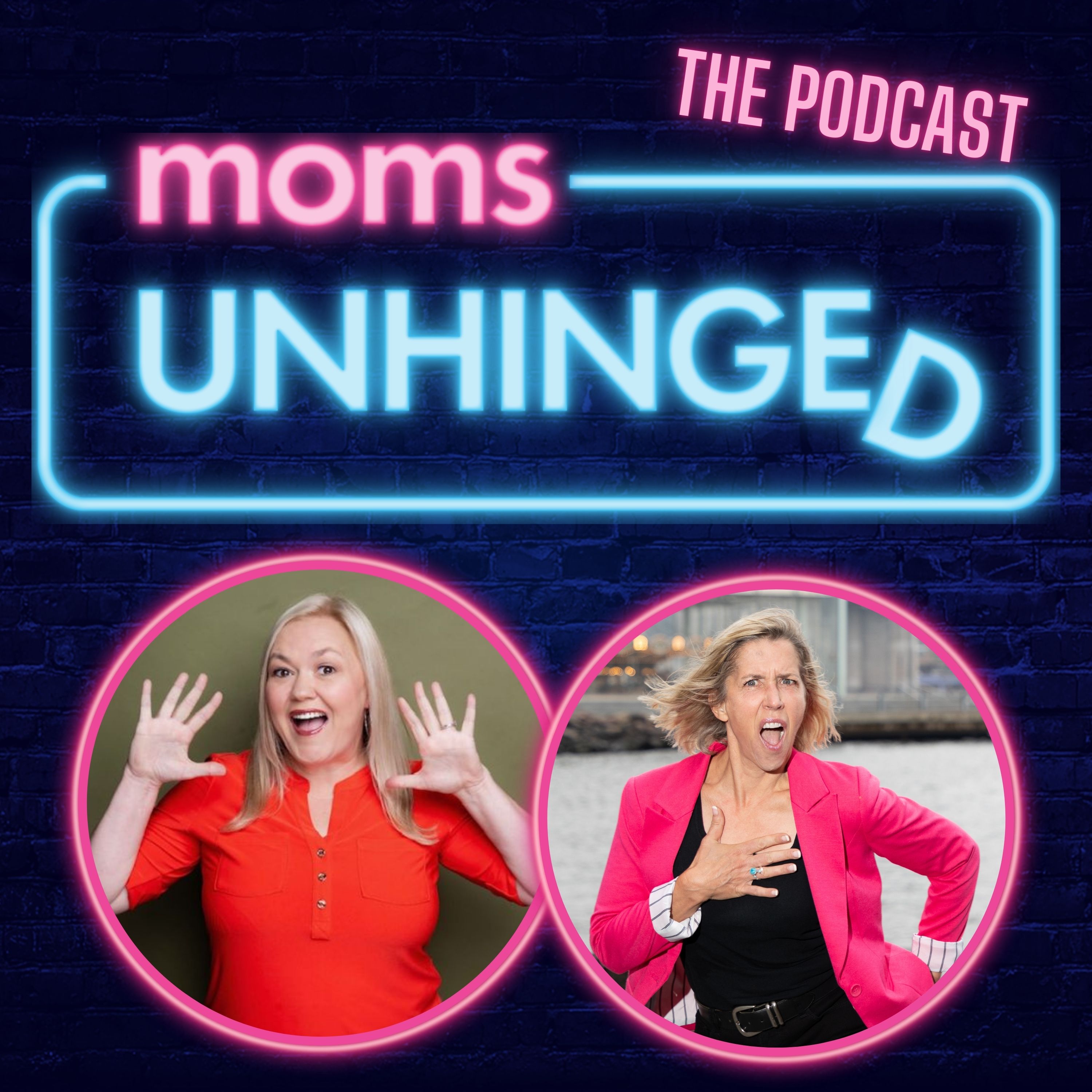 Moms Unhinged Comedy