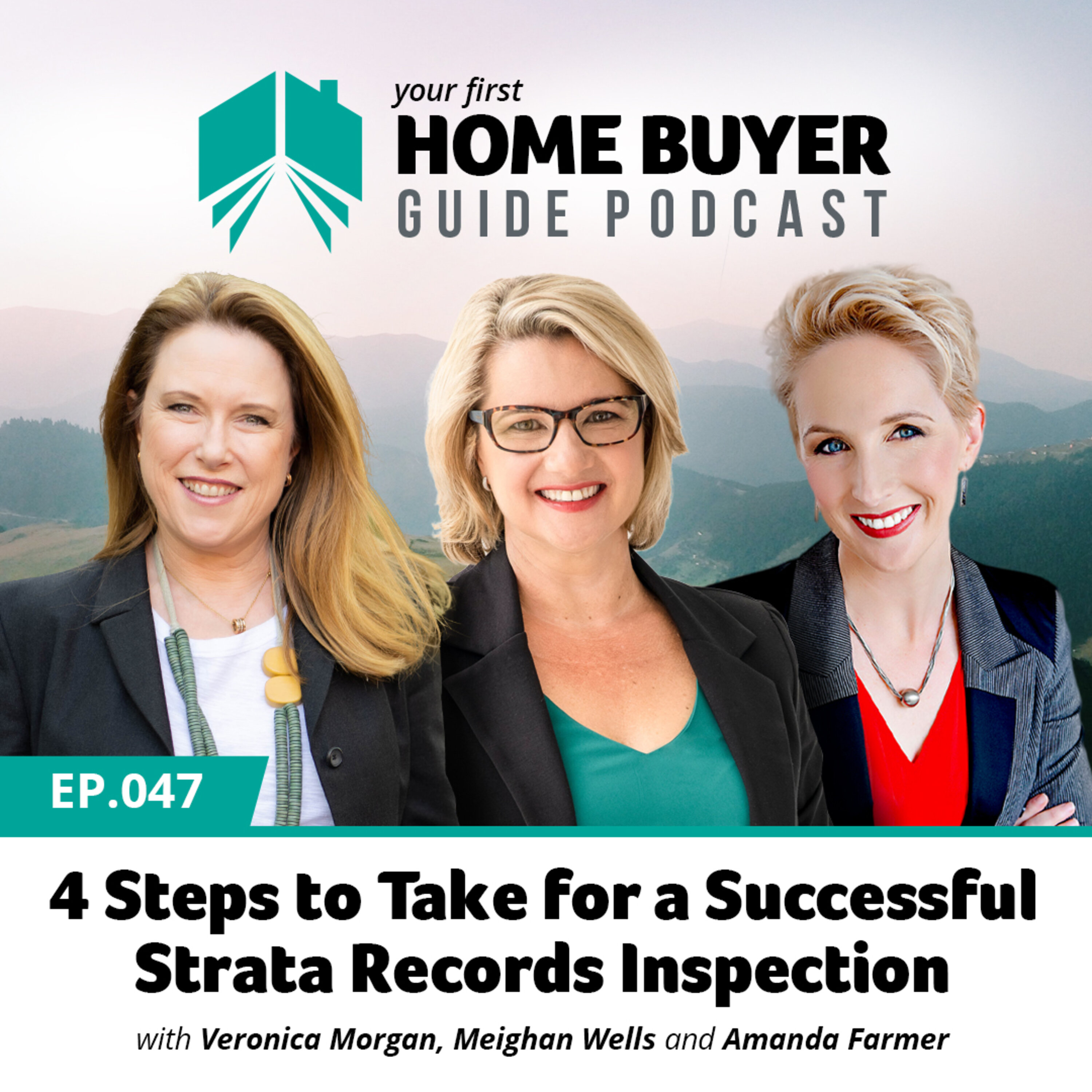 Your First Home Buyer Guide Podcast
