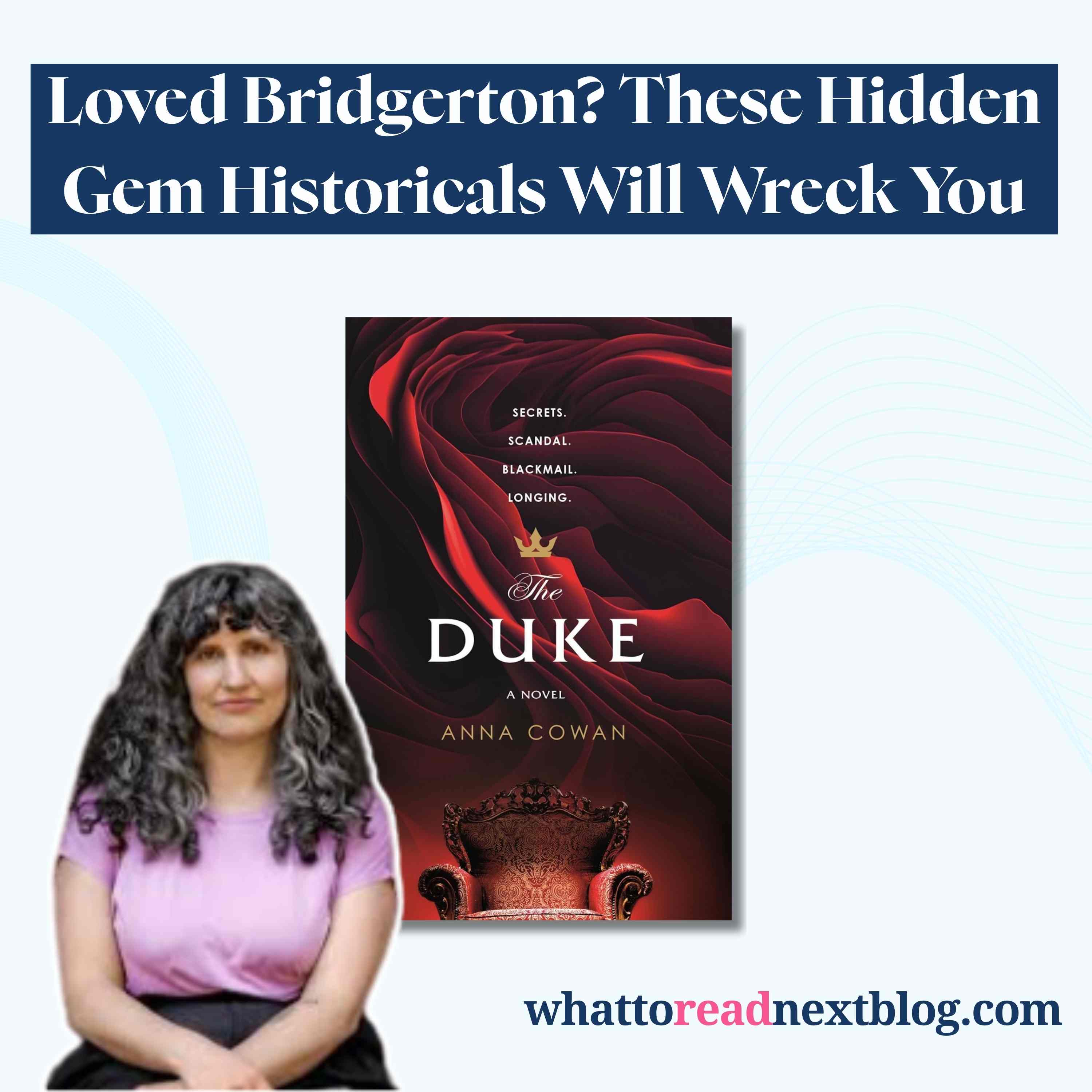 Beyond Bridgerton: Classic Historical Romance Hidden Gems | The Duke by Anna Cowan
