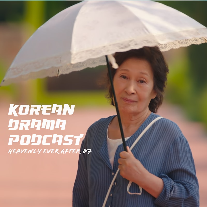 Artwork for podcast Korean Drama Podcast