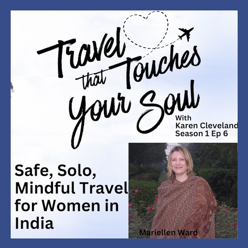 Artwork for podcast Travel that Touches Your Soul