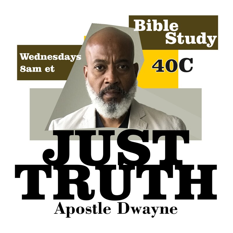 Artwork for podcast Bible Study with Apostle Dwayne