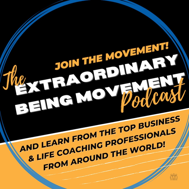 Artwork for podcast Extraordinary Being Movement