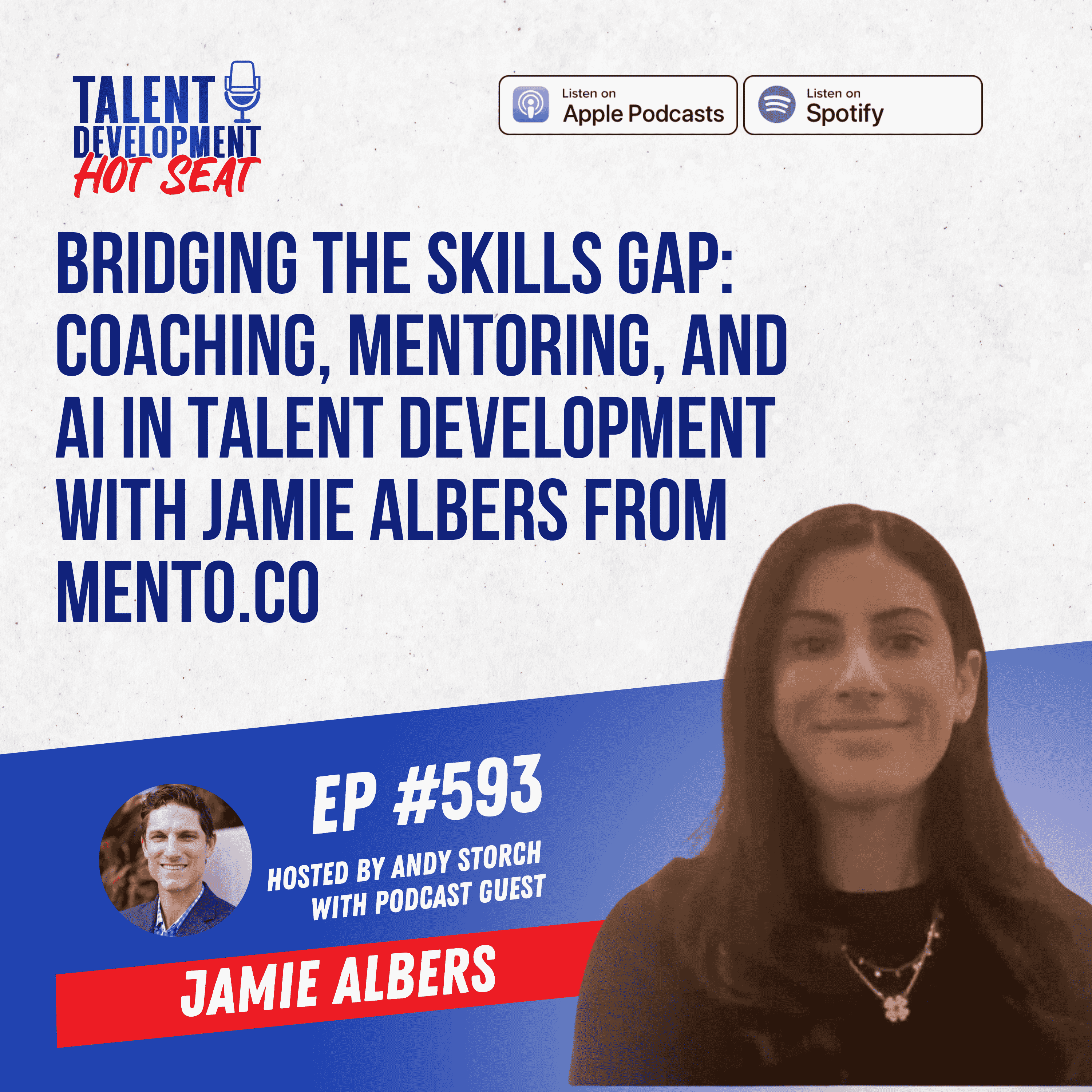 Bridging the Skills Gap: Coaching, Mentoring, and AI in Talent Development with Jamie Albers from Mento.co