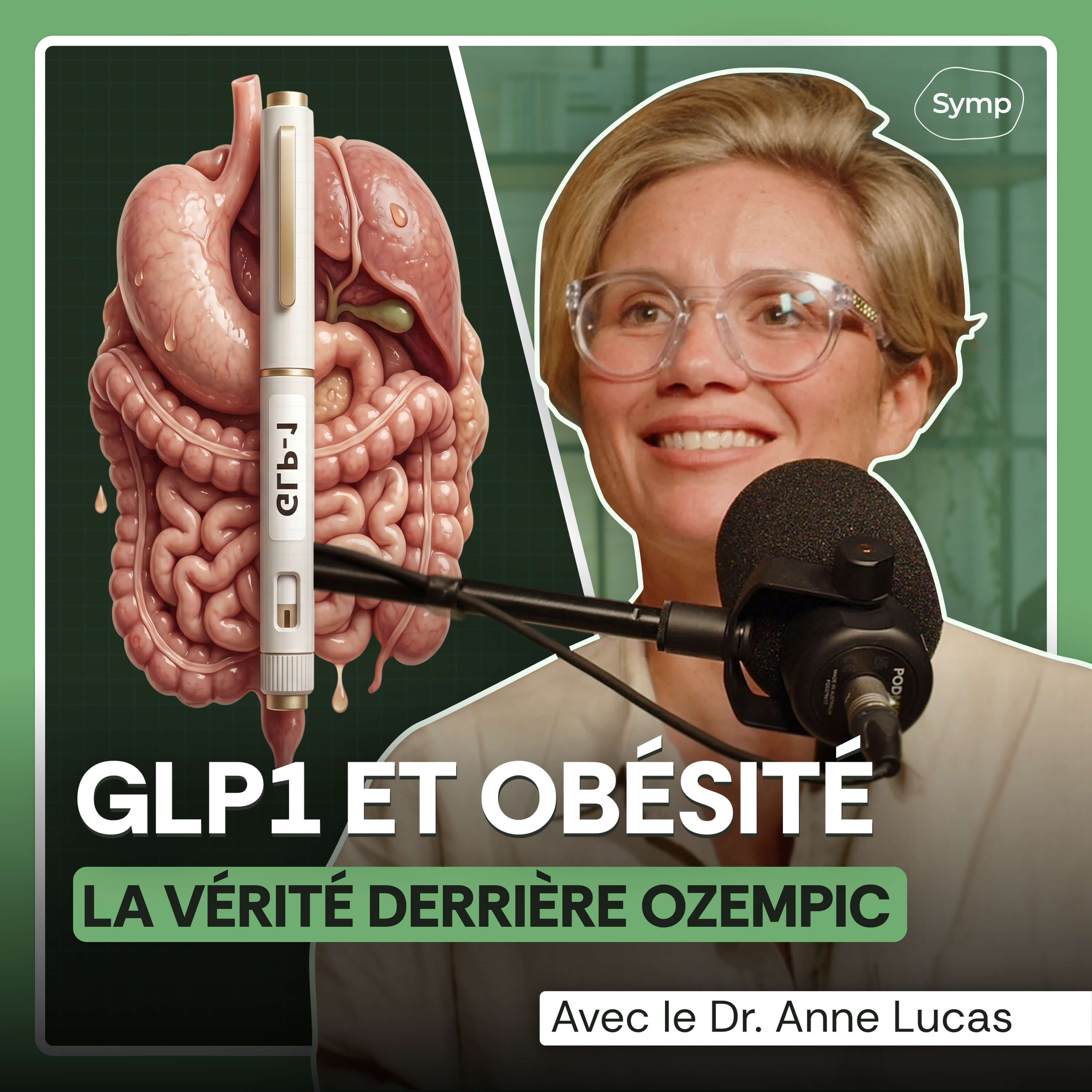 GLP-1 et Ozempic : ce que personne n'explique avec le Dr Anne-Lucas episode artwork